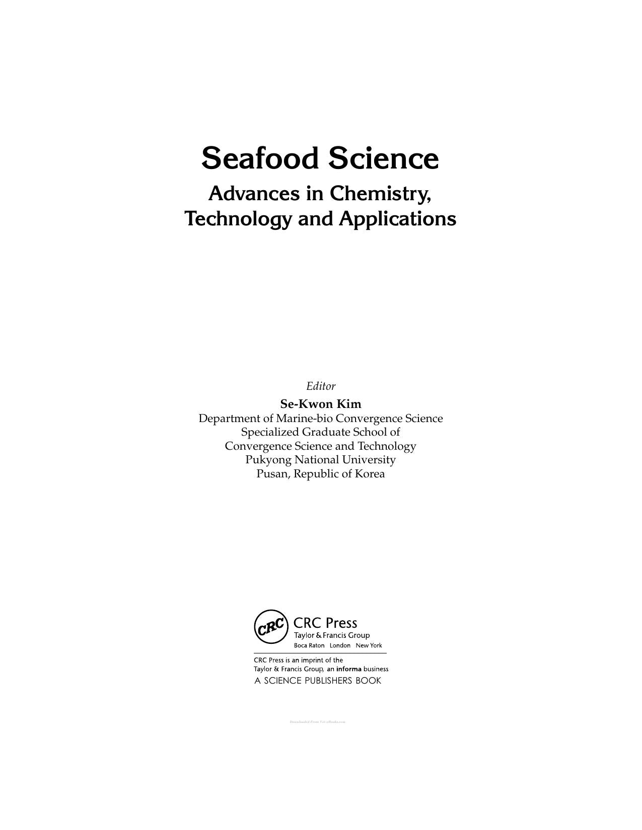 Seafood Science Advances In Chemistry Technology And Applications