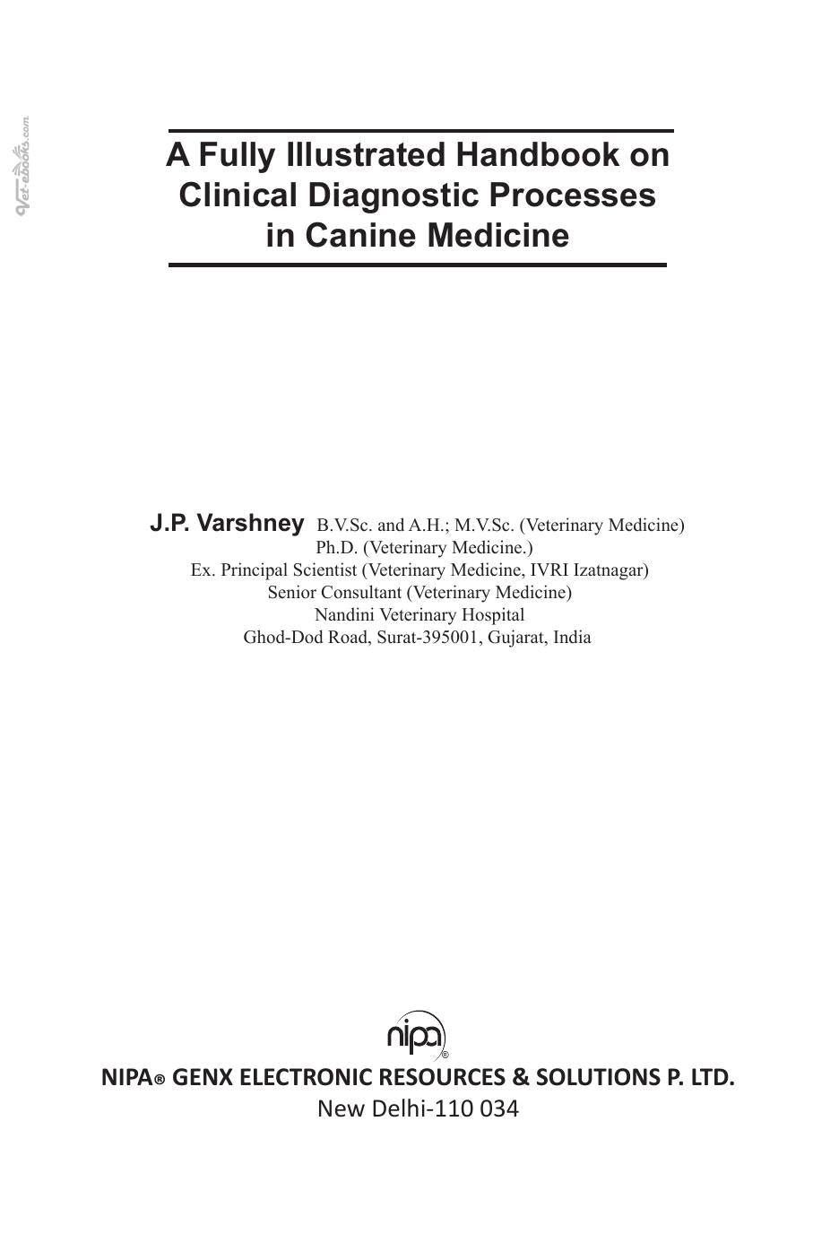 A Fully Illustrated Handbook On Clinical Diagnostic Processes In Canine Medicine