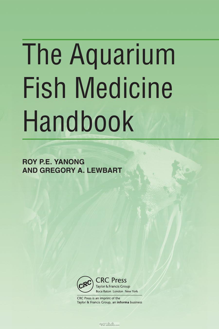 The Aquarium Fish Medicine Handbook