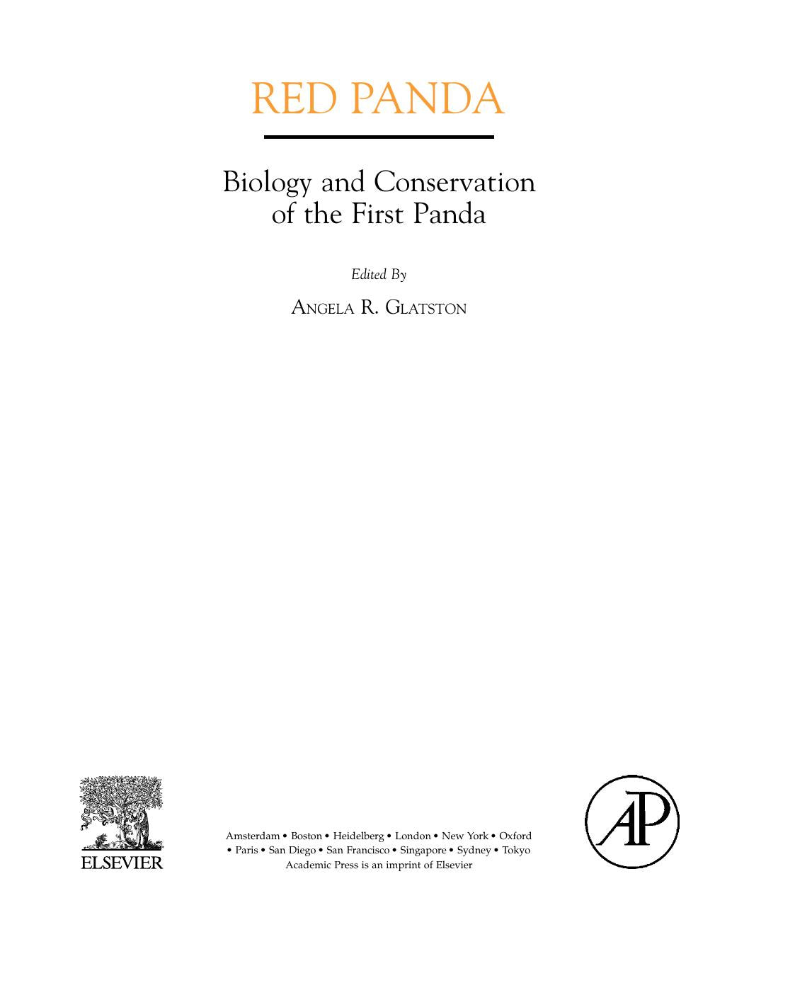 Red Panda Biology And Conservation Of The First Panda