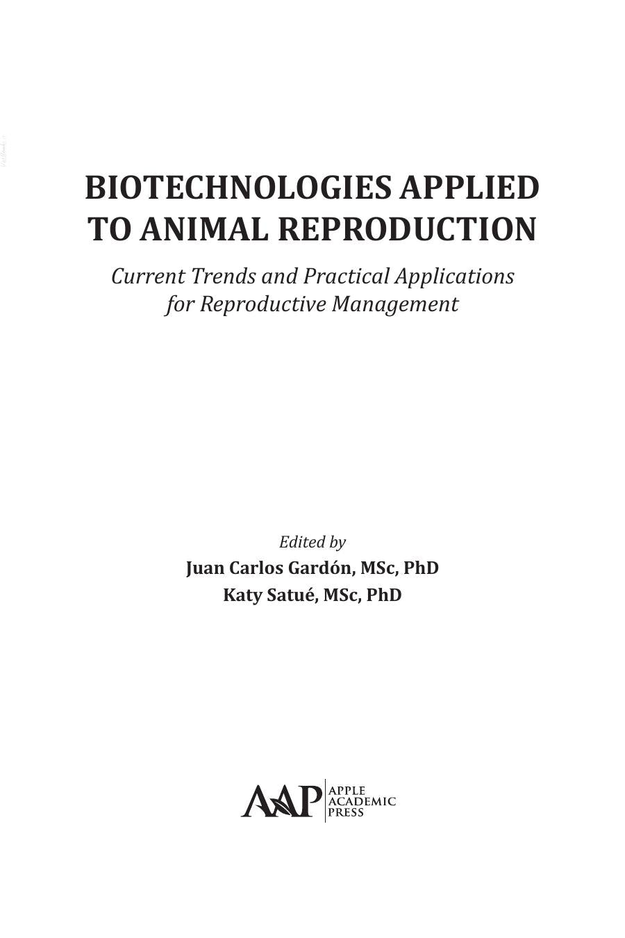 Biotechnologies Applied to Animal Reproduction Current Trends and Practical Applications for Reproductive Management