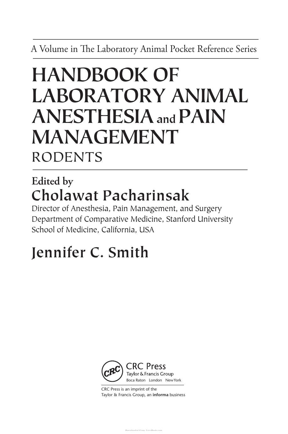 Handbook Of Laboratory Animal Anesthesia And Pain Management Rodents