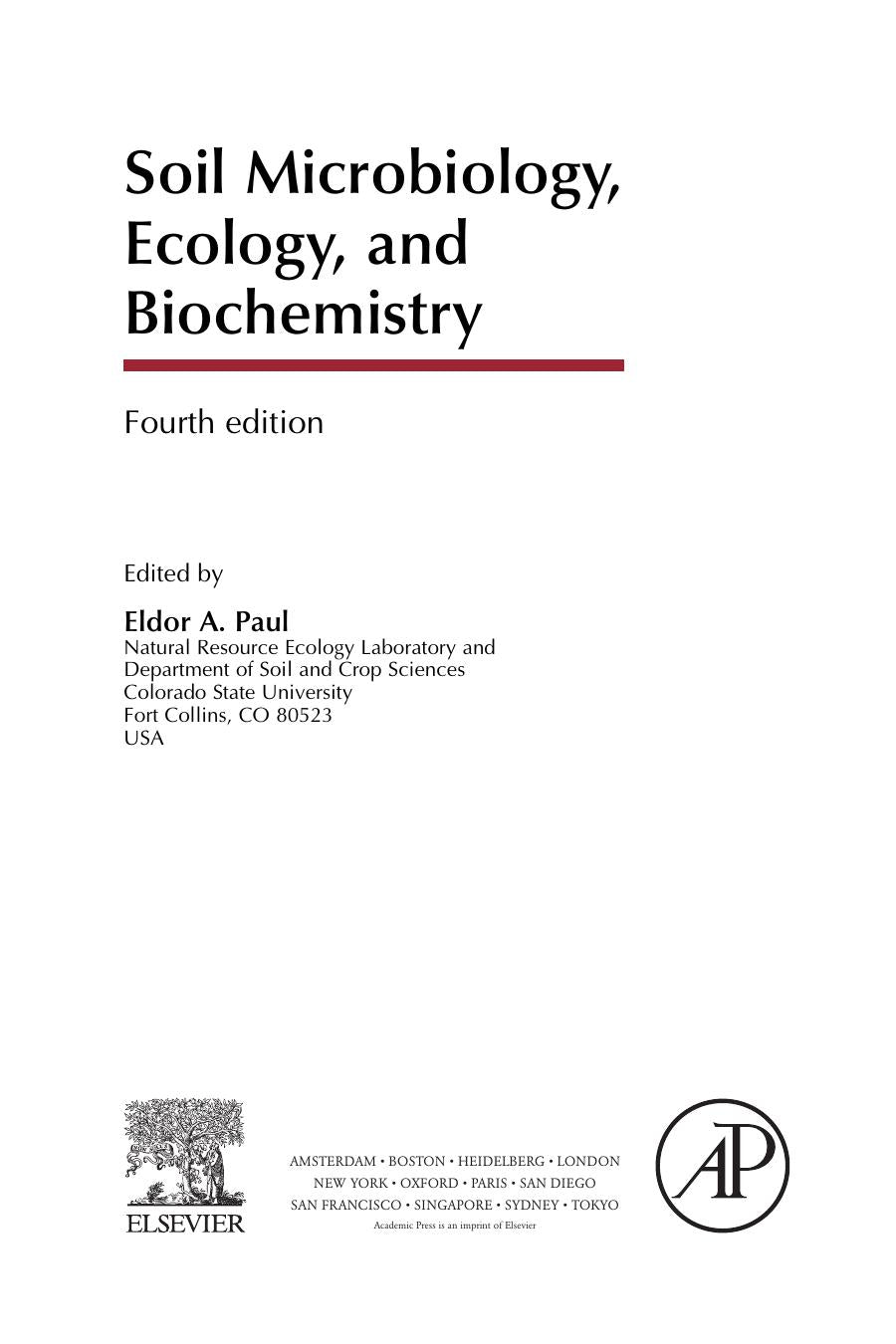 Soil Microbiology Ecology And Biochemistry 2015