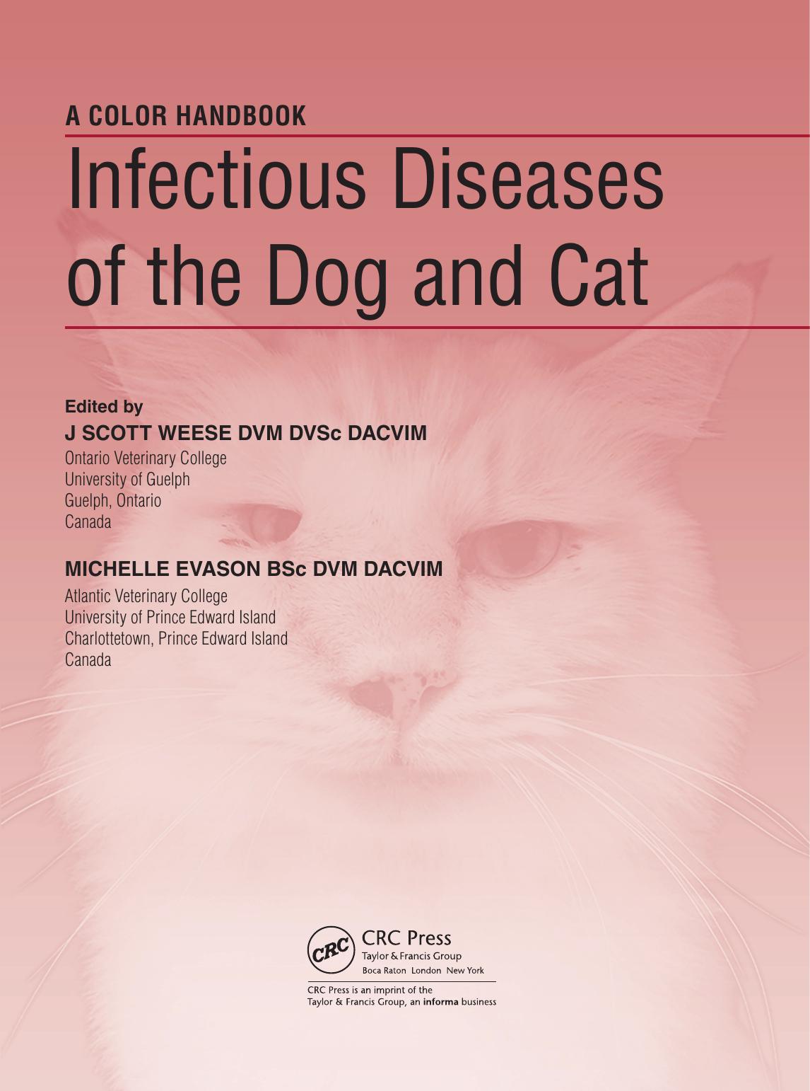 Infectious Diseases Of The Dog And Cat A Color Handbook