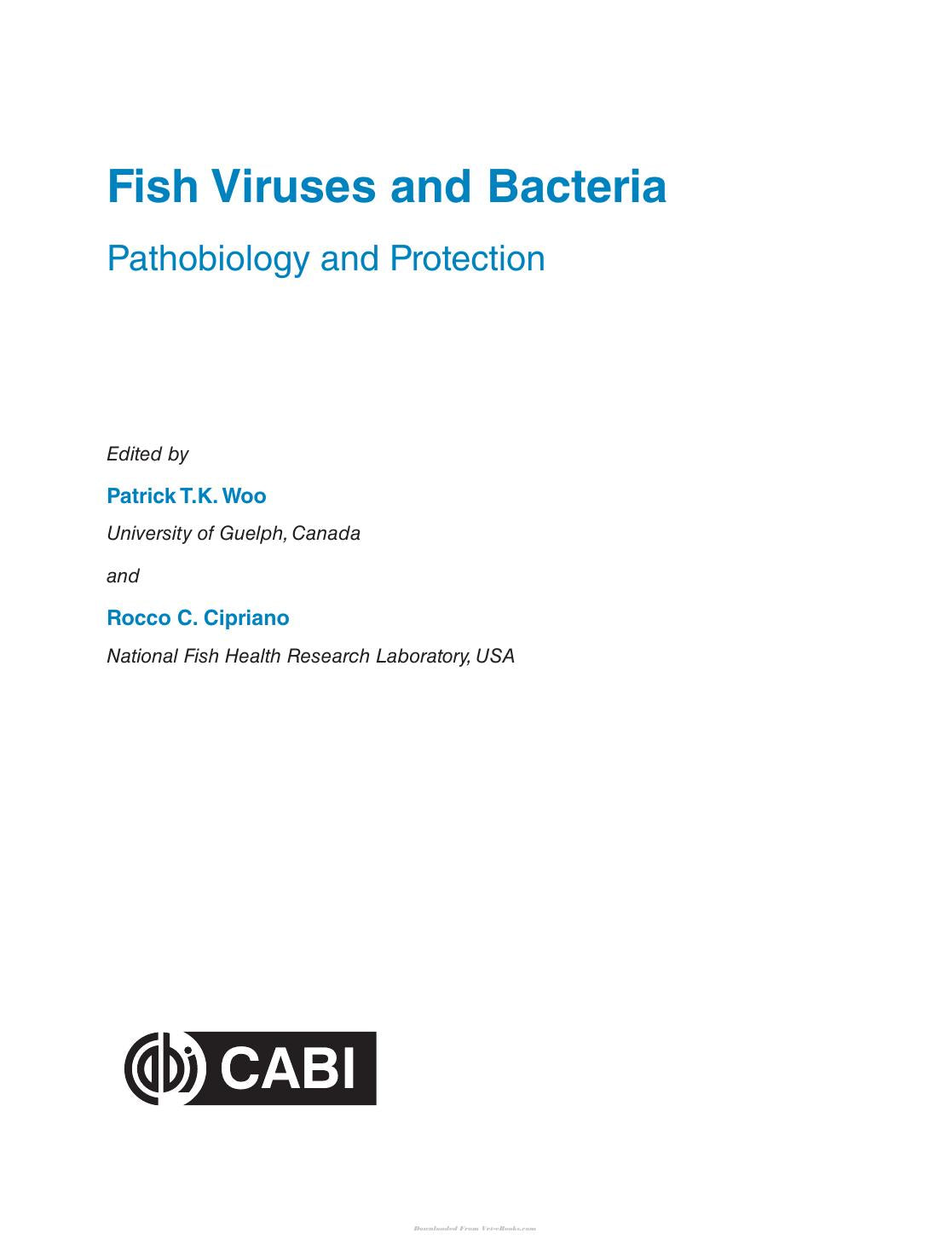 Fish Viruses And Bacteria Pathobiology And Protection
