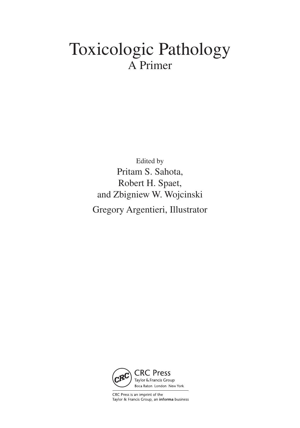 Toxicologic Pathology A Primer