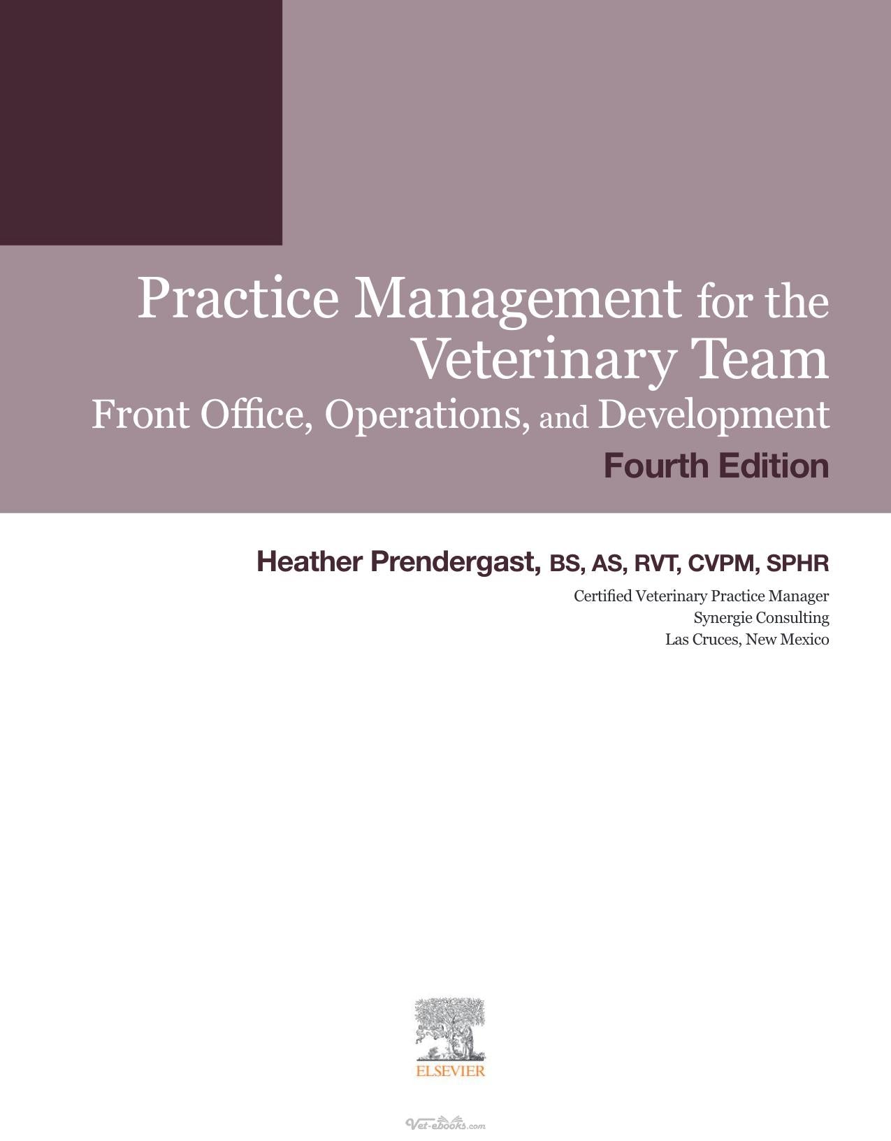 Practice Management For The Veterinary Team 4Th Edition
