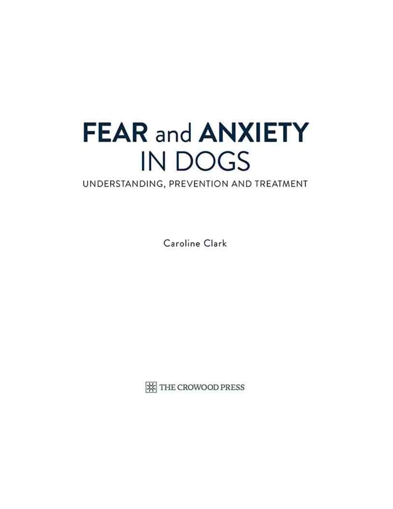 Fear And Anxiety In Dogs