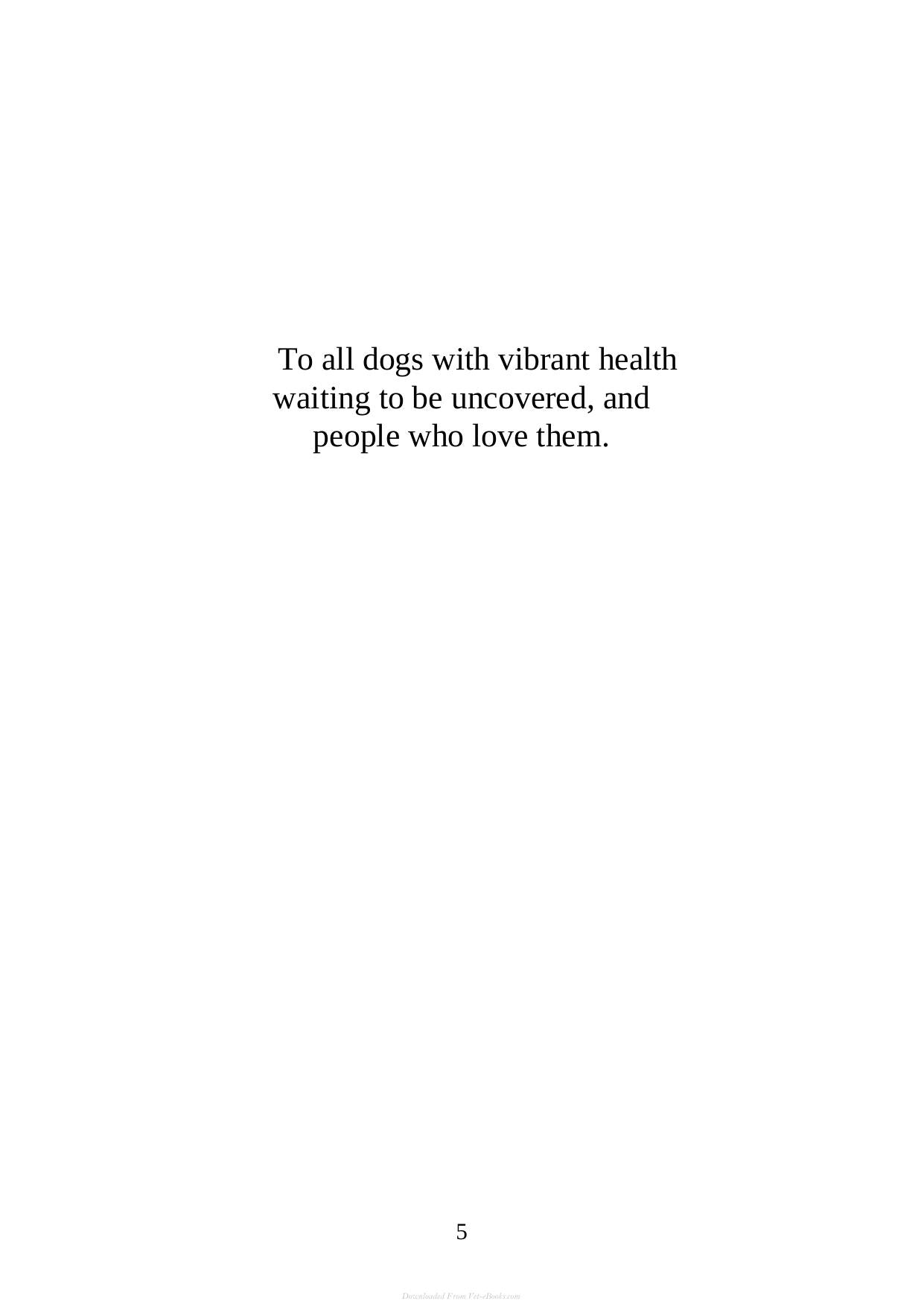 Canine Nutrigenomics The New Science Of Feeding Your Dog For Optimum Health