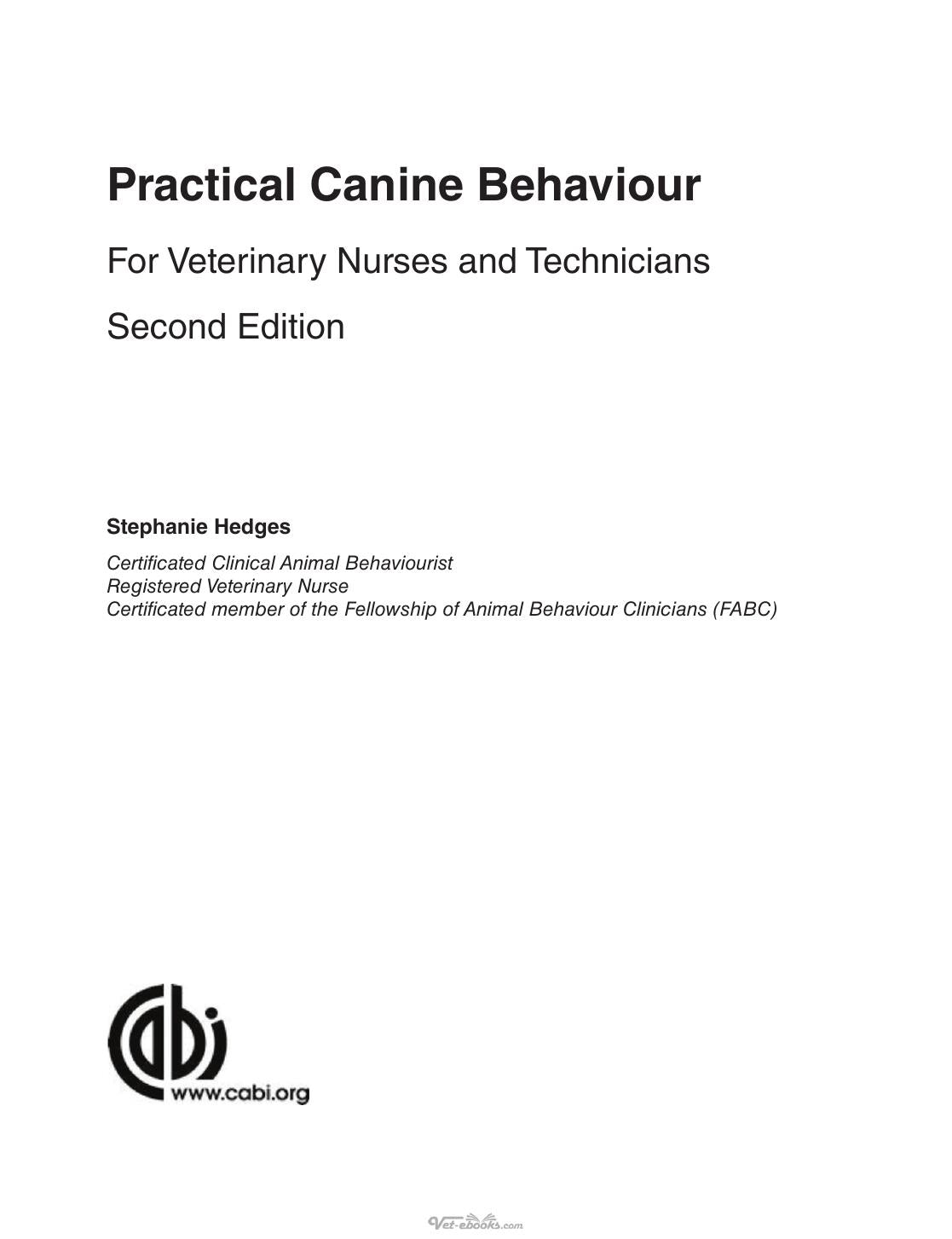 Practical Canine Behaviour For Veterinary Nurses And Technicians 2Nd Edition