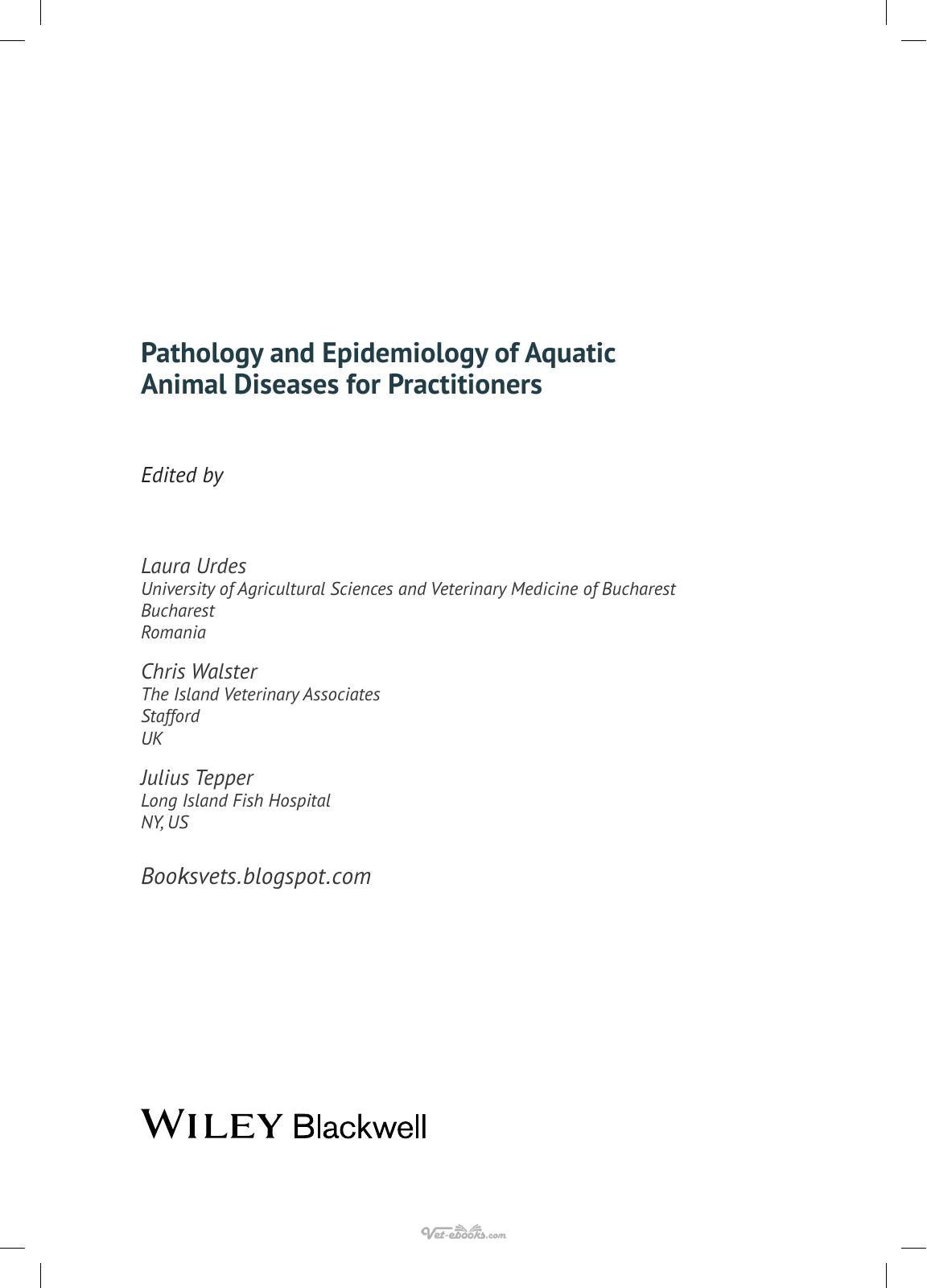 Pathology And Epidemiology Of Aquatic Animal Diseases For Practitioners