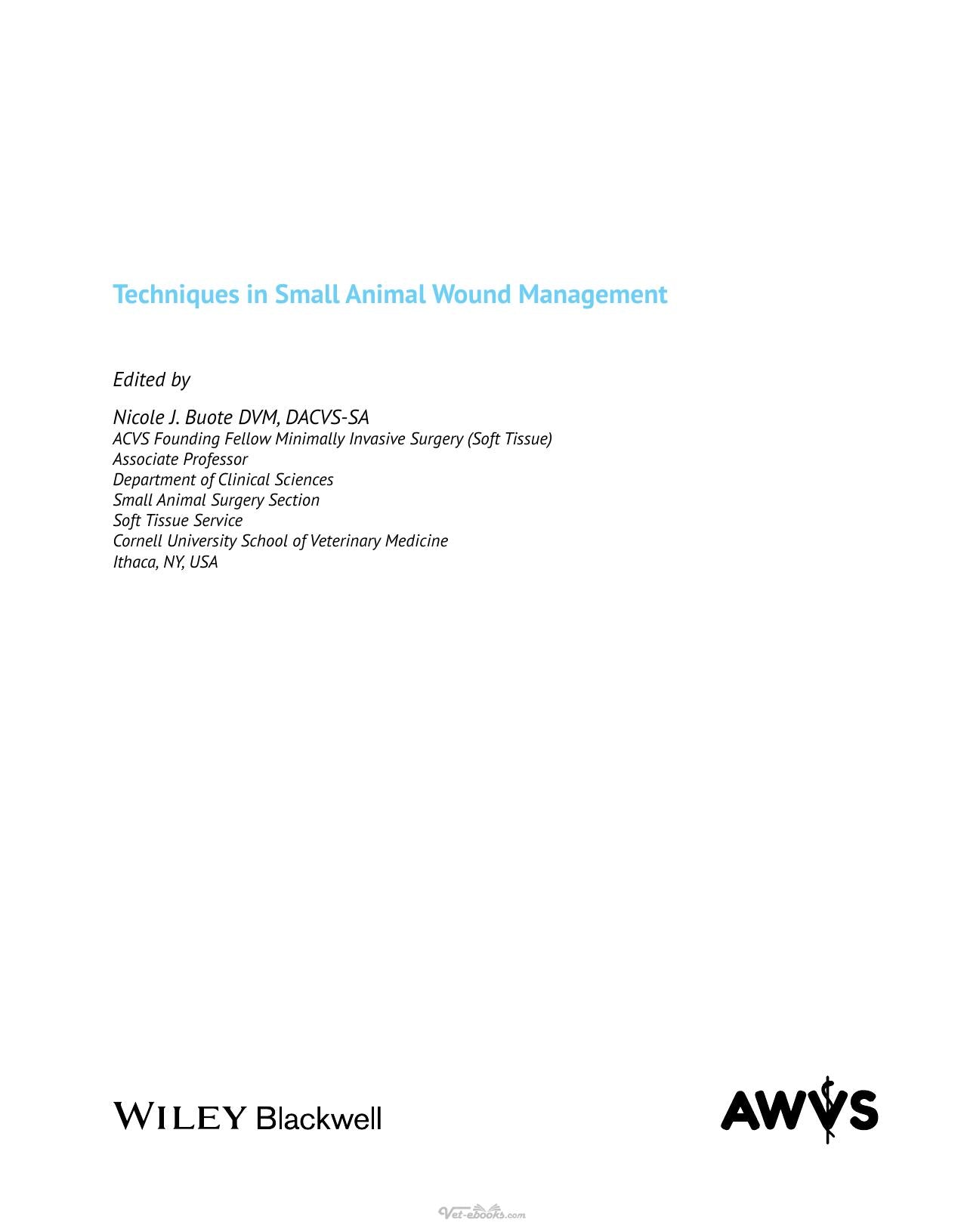 Techniques In Small Animal Wound Management
