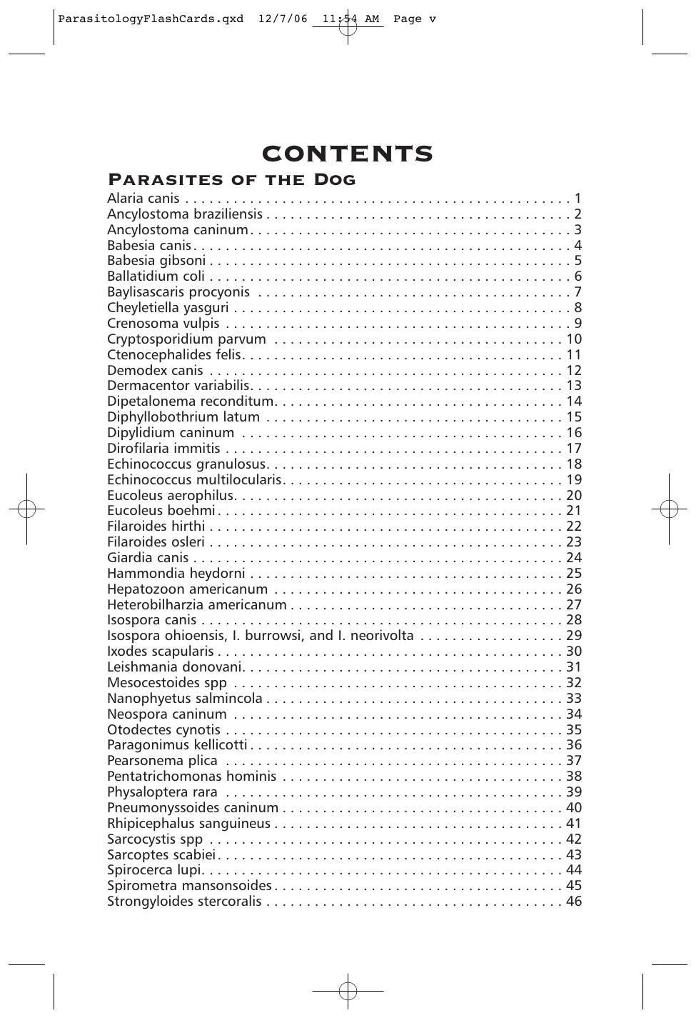 Parasitology Diagnosis And Treatment Of Common Parasitisms In Dogs And Cats