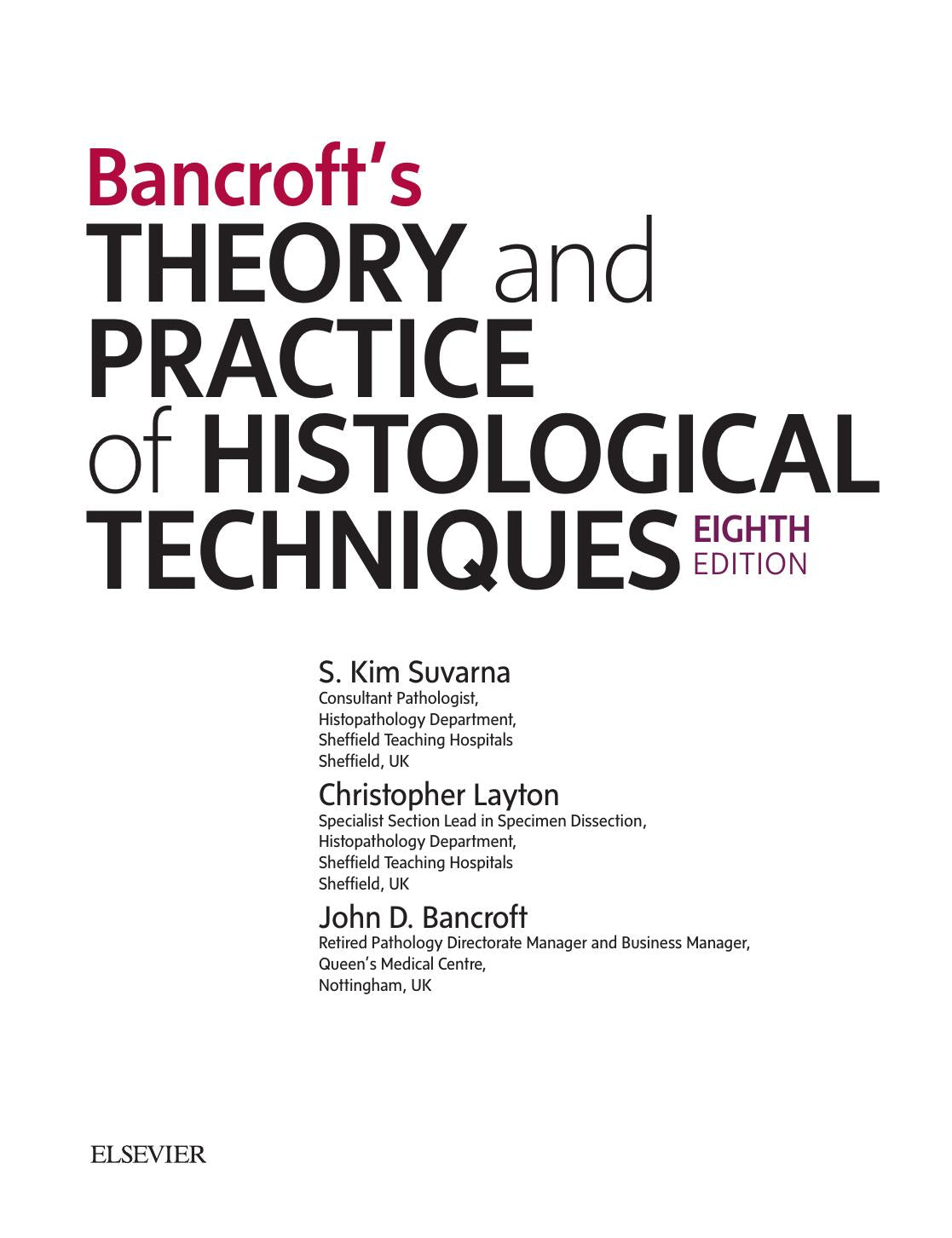 Bancrofts Theory And Practice Of Histological Techniques