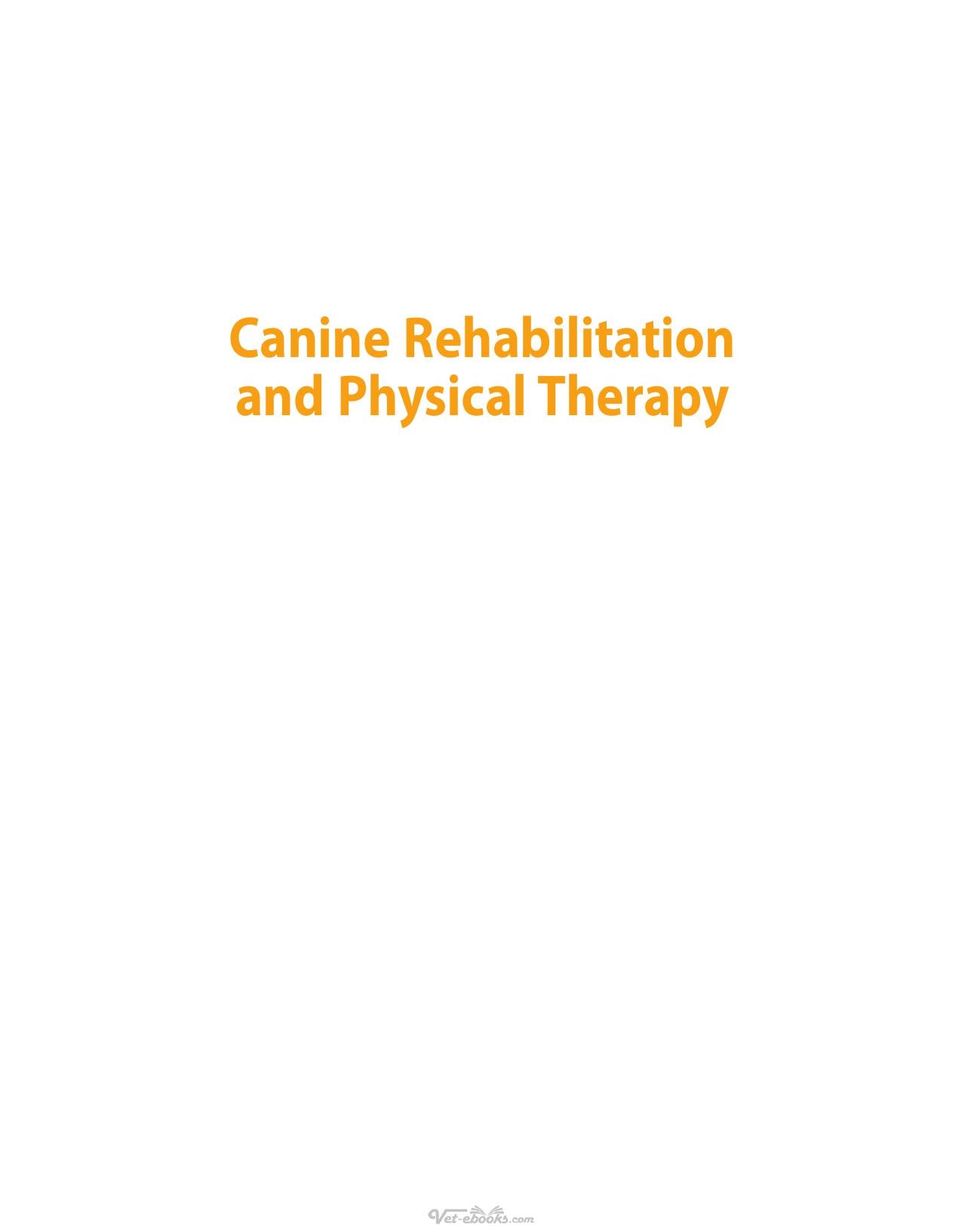 Canine Rehabilitation And Physical Therapy 2Nd Edition