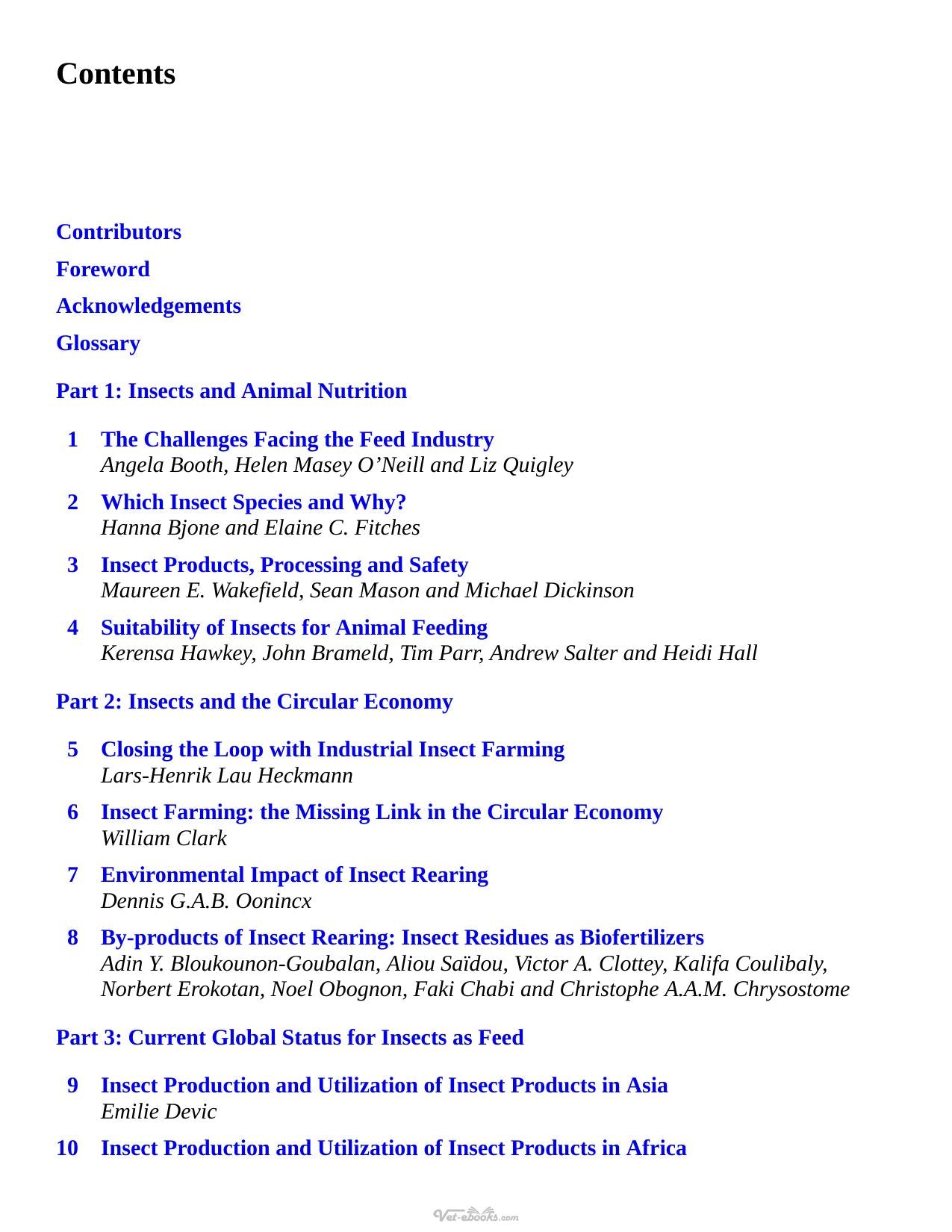 Insects As Animal Feed Novel Ingredients For Use In Pet Aquaculture And Livestock Diets