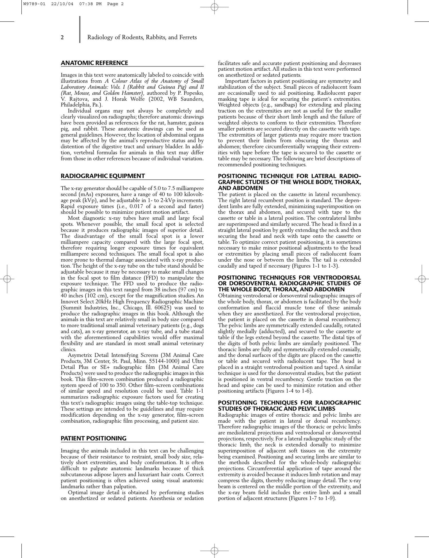 Radiology Of Rodents Rabbits And Ferrets An Atlas Of Normal Anatomy And Positioning