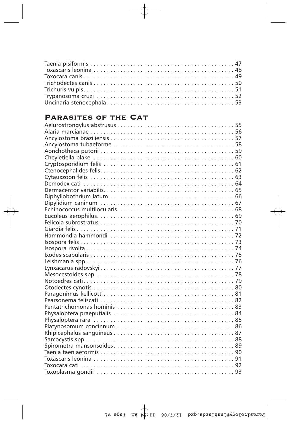 Parasitology Diagnosis And Treatment Of Common Parasitisms In Dogs And Cats