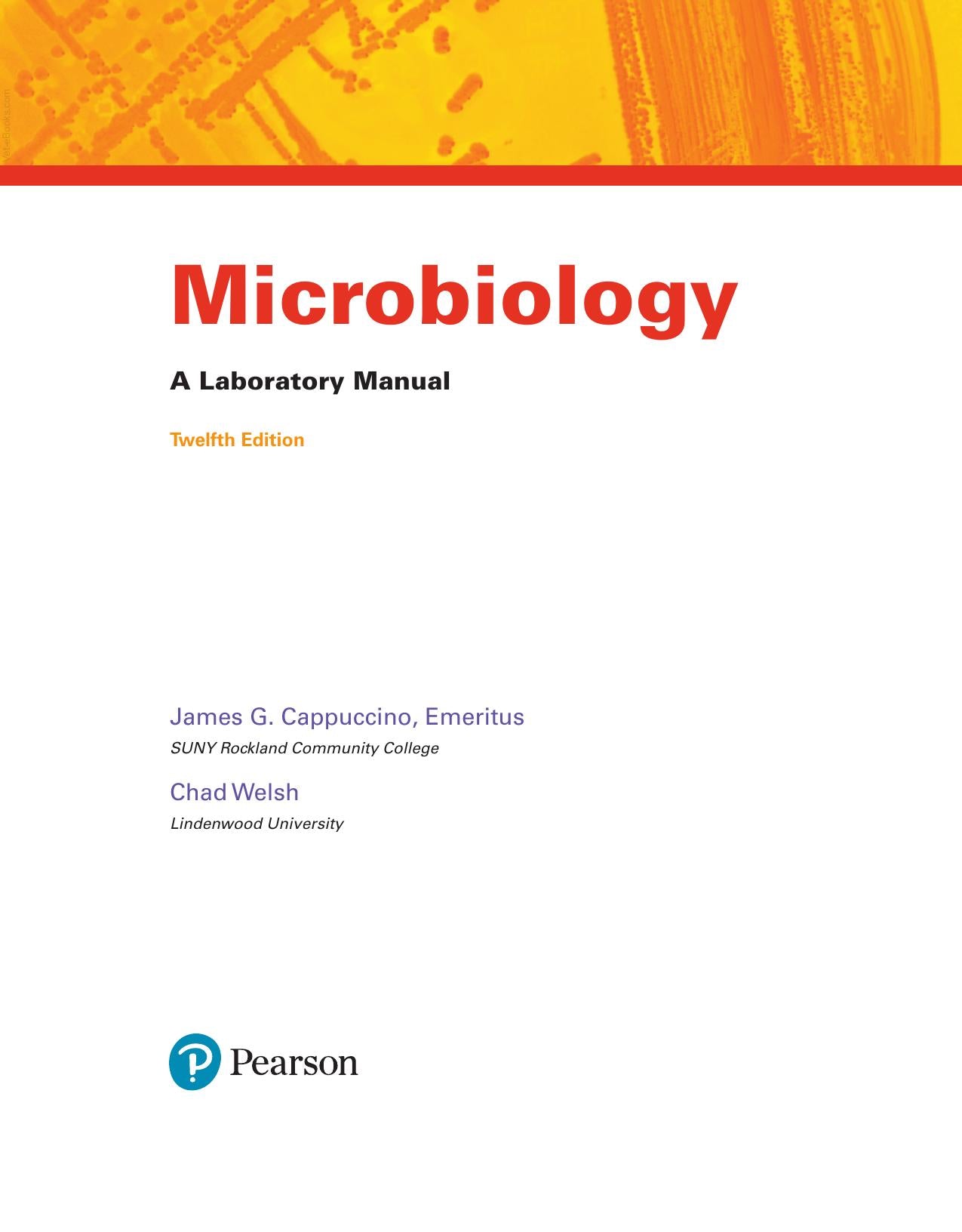 Microbiology A Laboratory Manual 12Th Edition