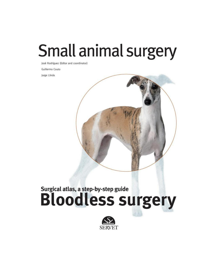 Preview page of Small Animal Surgery: Bloodless Surgery