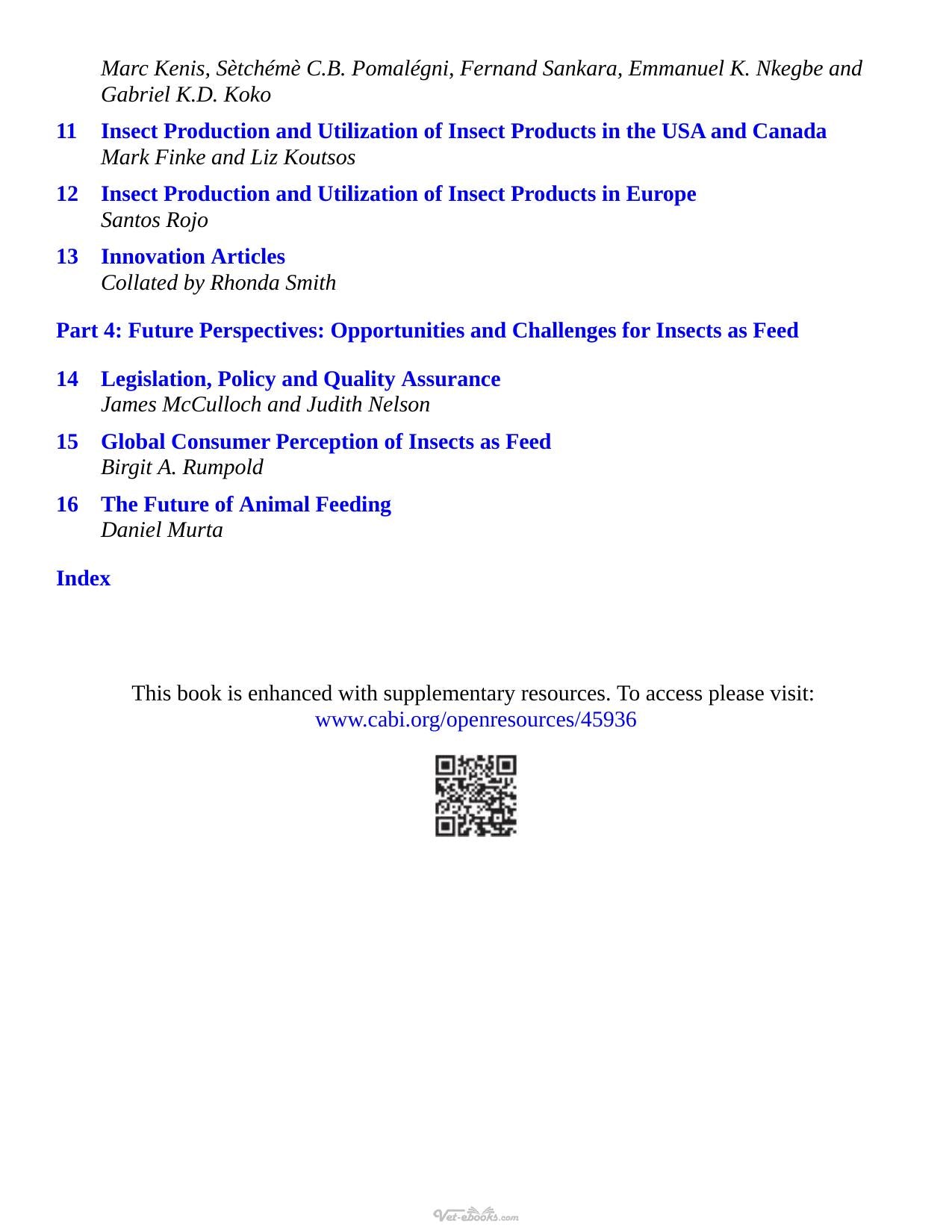 Insects As Animal Feed Novel Ingredients For Use In Pet Aquaculture And Livestock Diets