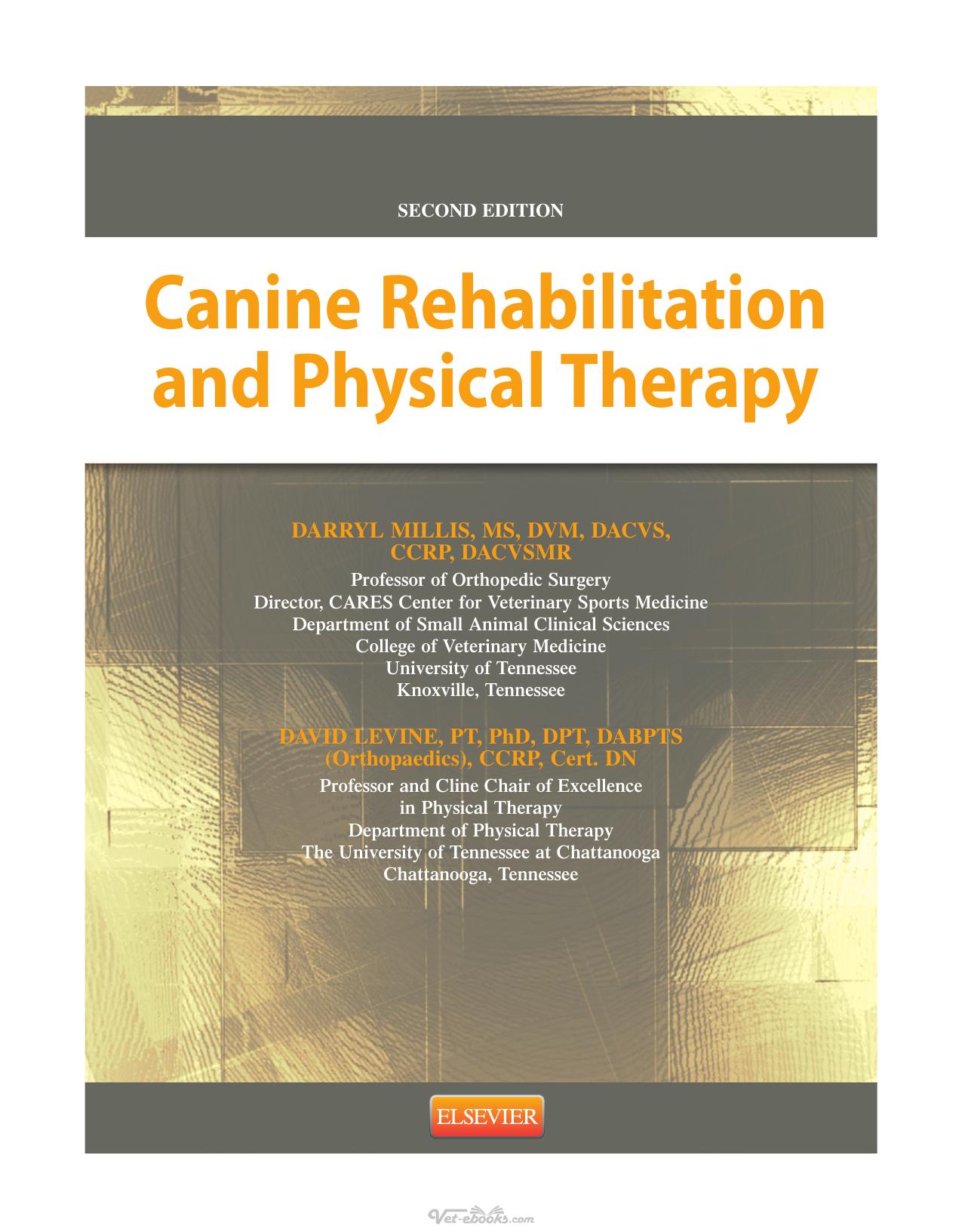 Canine Rehabilitation And Physical Therapy 2Nd Edition