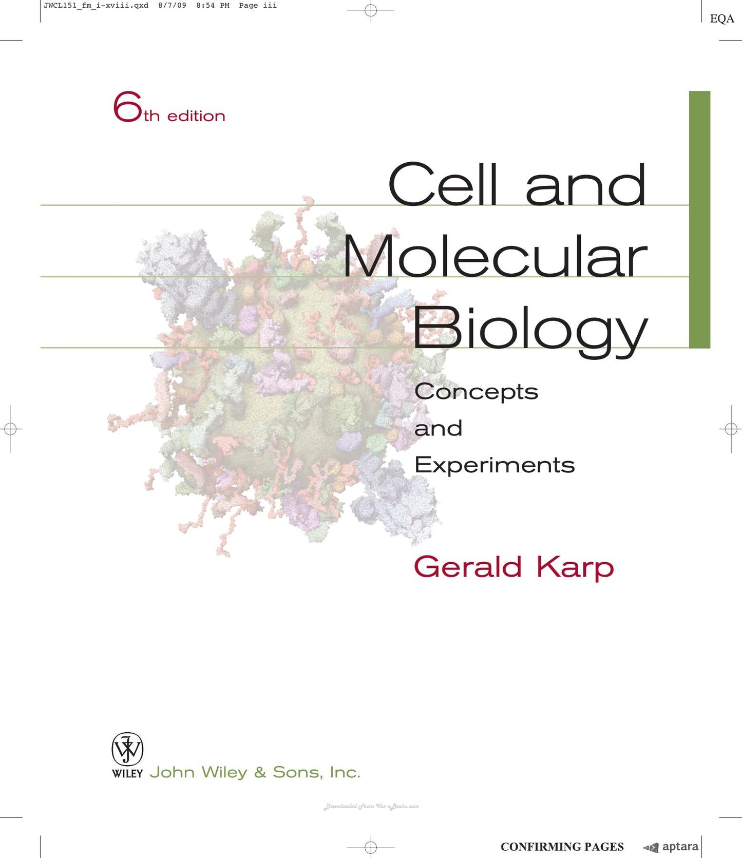 Cell And Molecular Biology Concepts And Experiments 6Th Edition