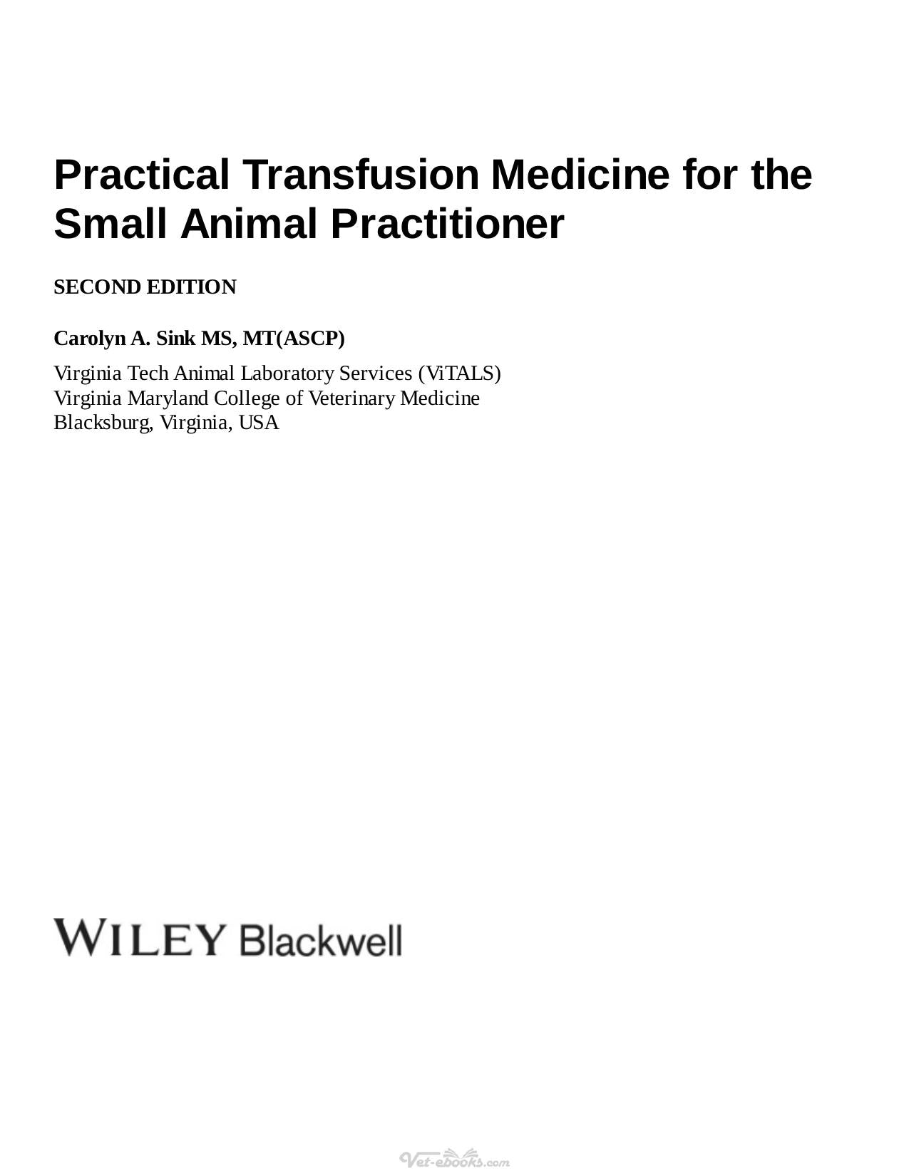 Practical Transfusion Medicine For The Small Animal Practitioner 2Nd Edition