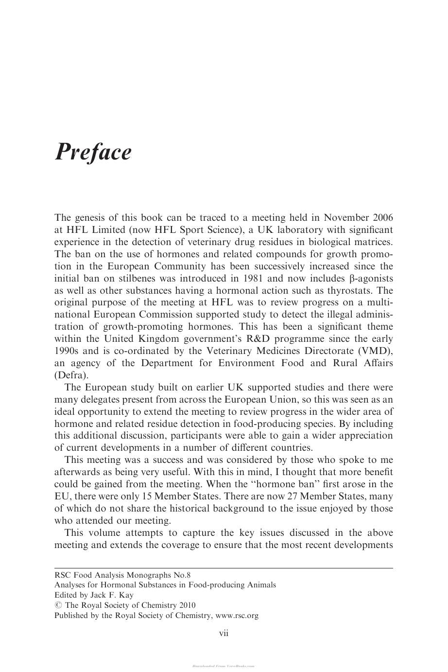 Analyses For Hormonal Substances In Food Producing Animals