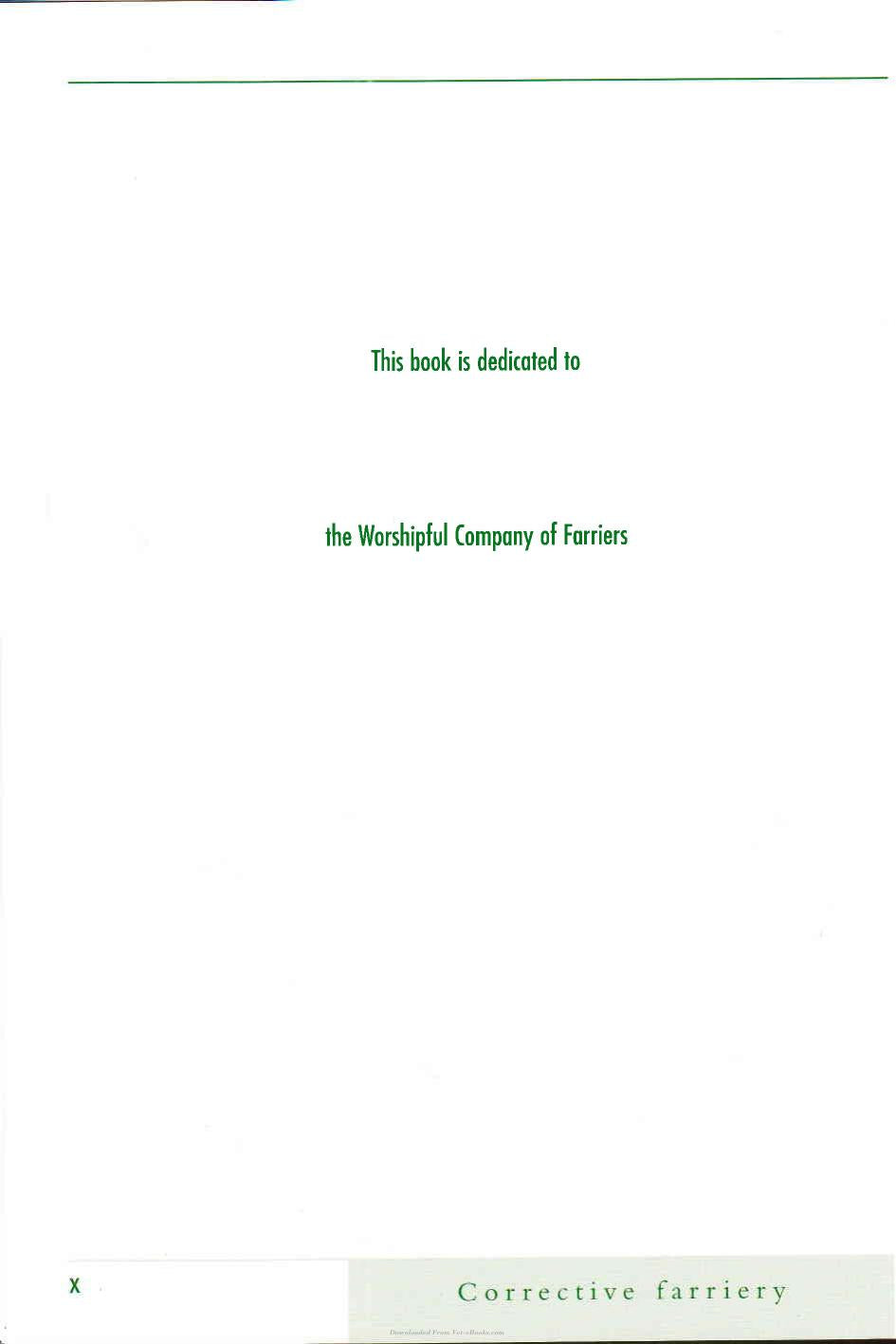 Corrective Farriery A Textbook Of Remedial Horsehoeing Volume 1