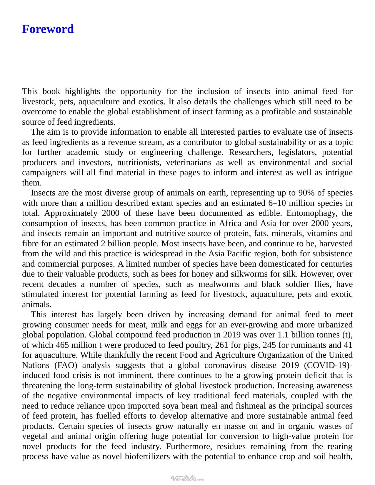 Insects As Animal Feed Novel Ingredients For Use In Pet Aquaculture And Livestock Diets