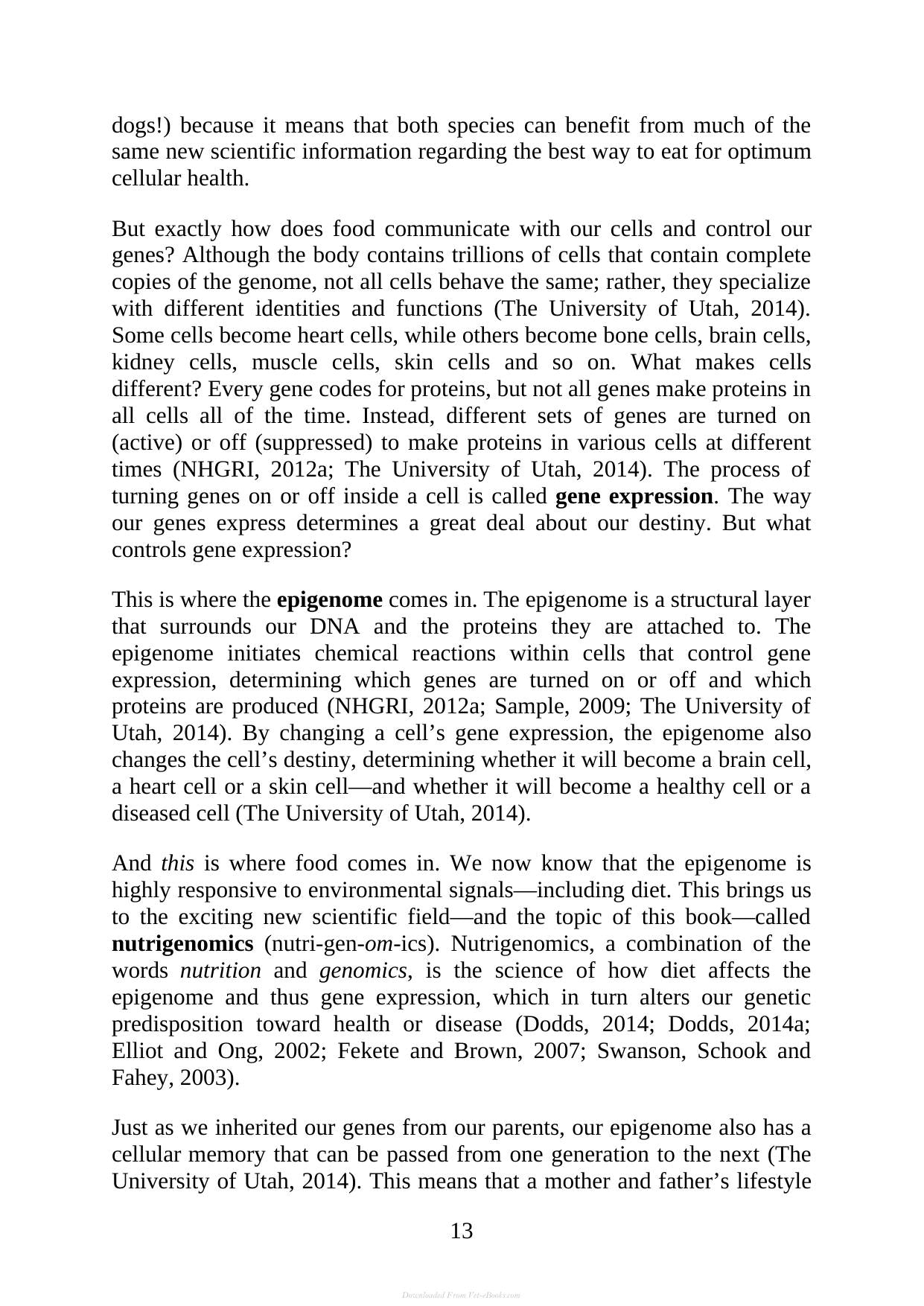 Canine Nutrigenomics The New Science Of Feeding Your Dog For Optimum Health