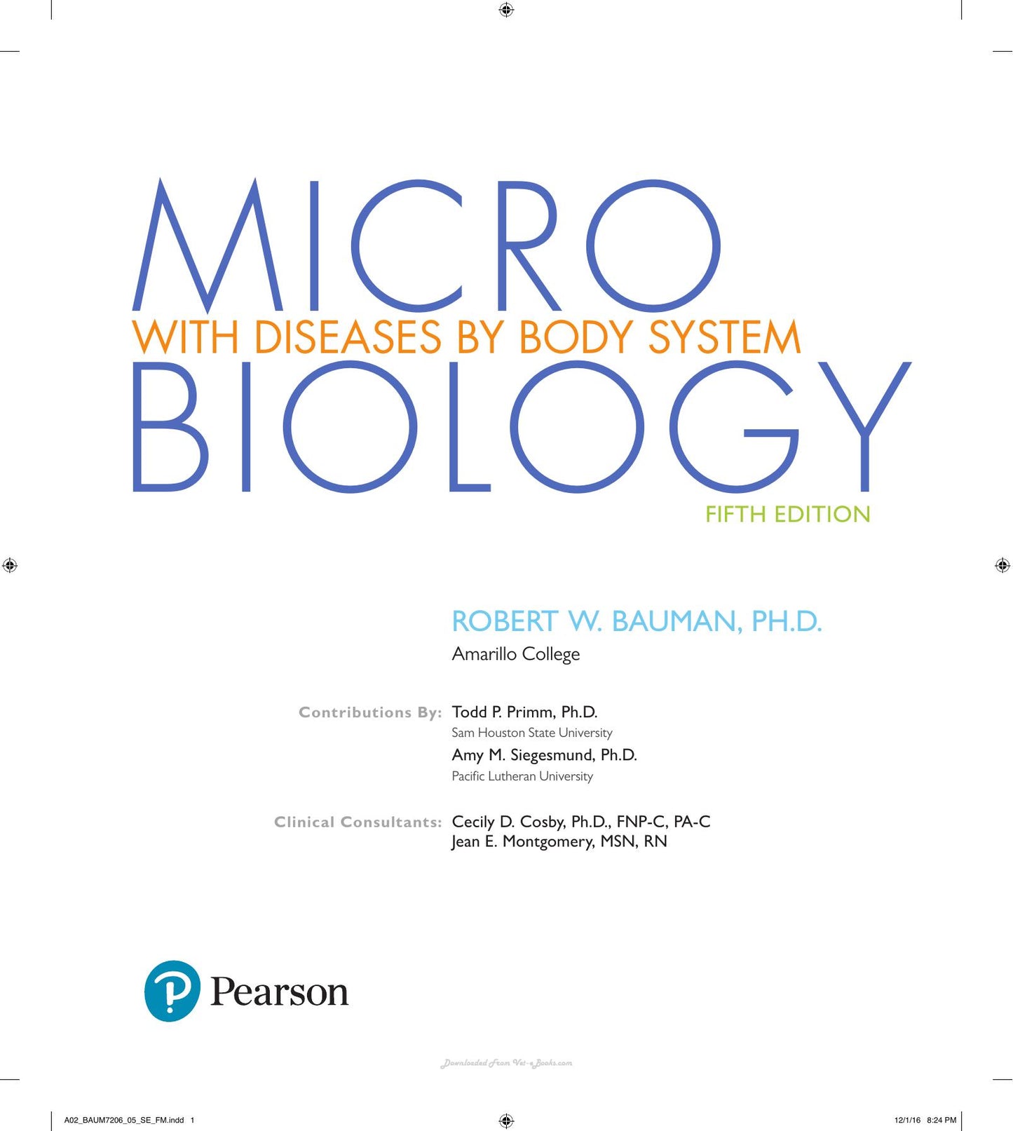 Microbiology With Diseases By Body System 5Th Edition