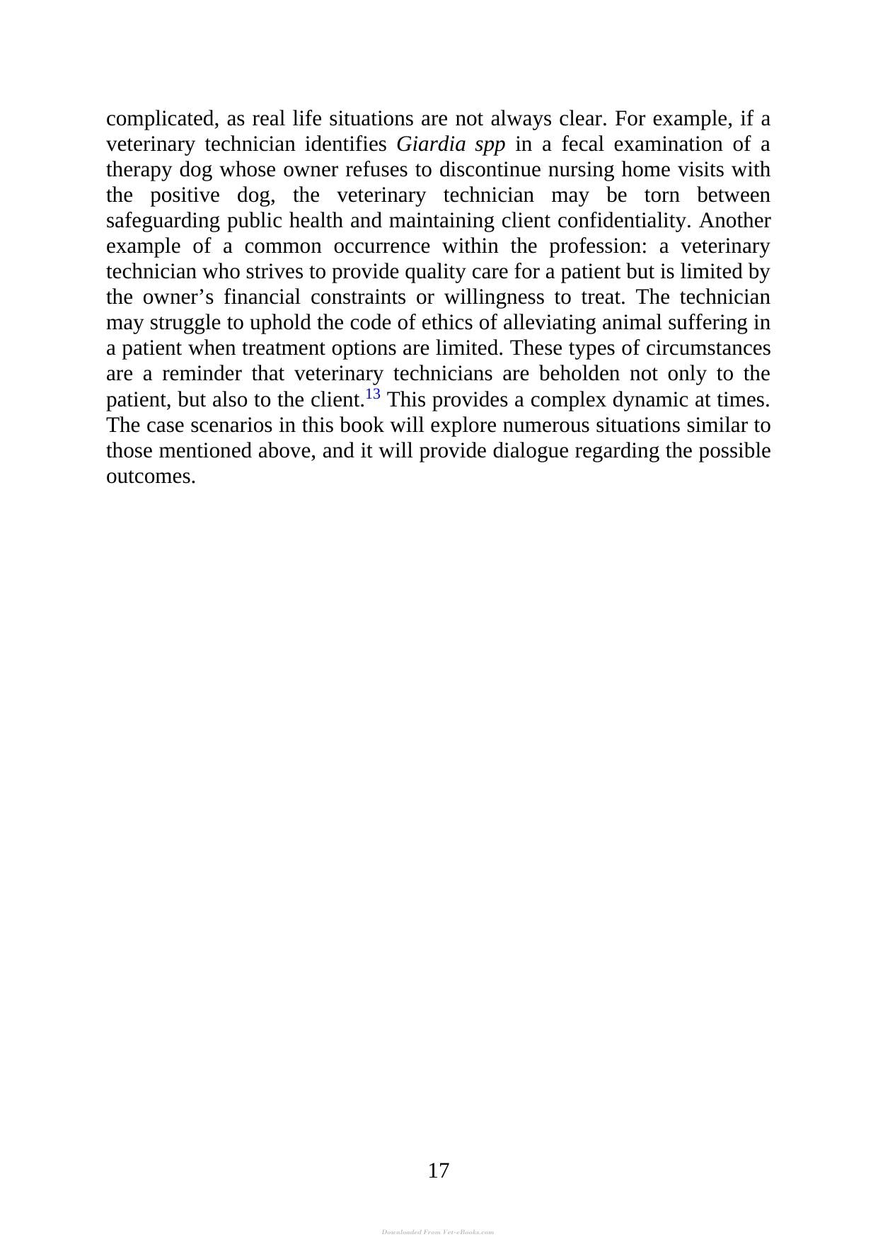 Exploring The Gray Zone Case Discussions Of Ethical Dilemmas For The Veterinary Technician