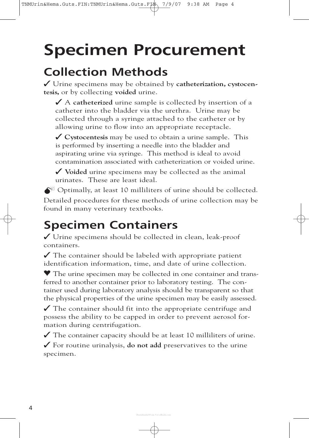 Laboratory Urinalysis And Hematology For The Small Animal Practitioner