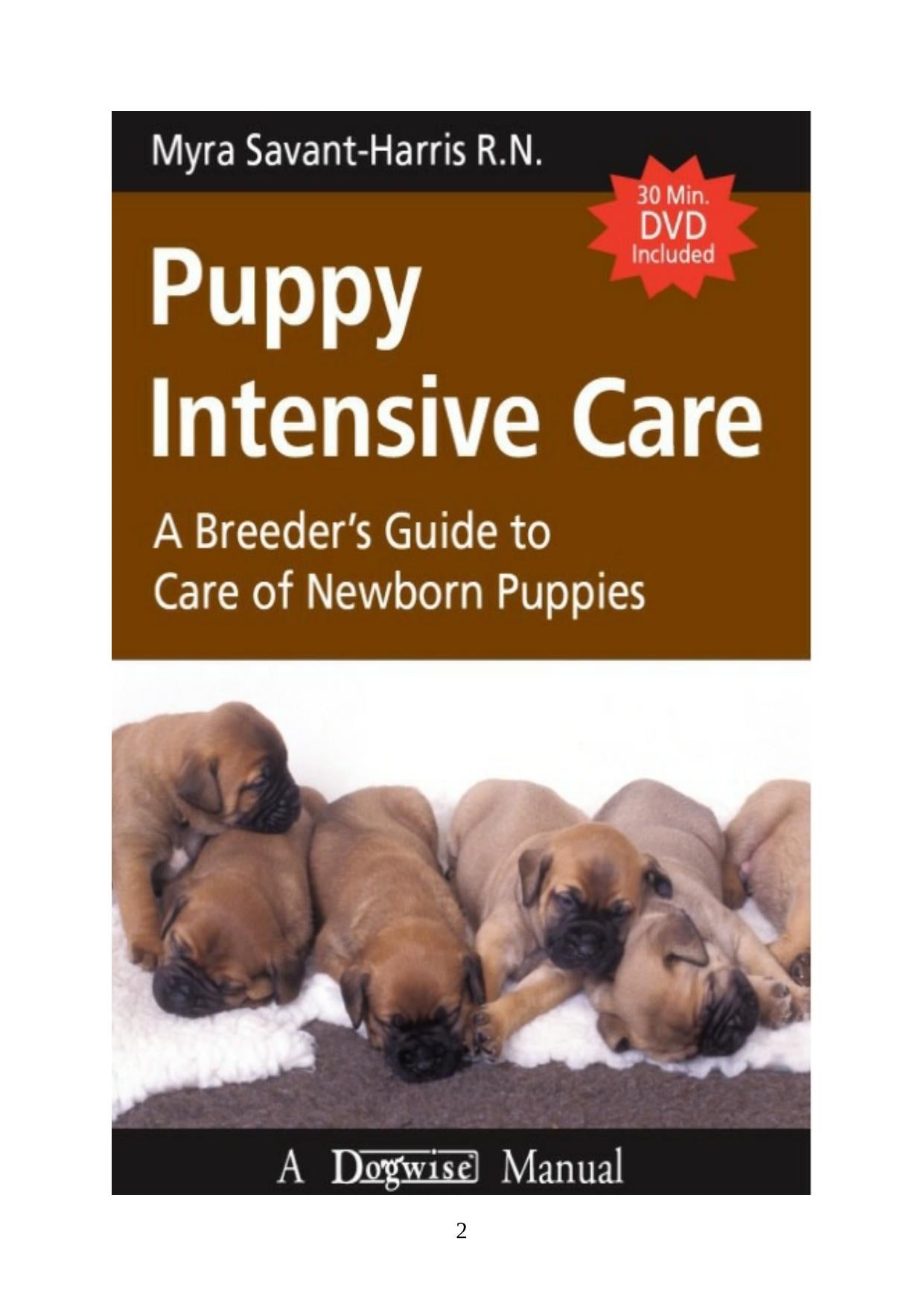 Puppy Intensive Care A Breeders Guide To Care Of Newborn Puppies