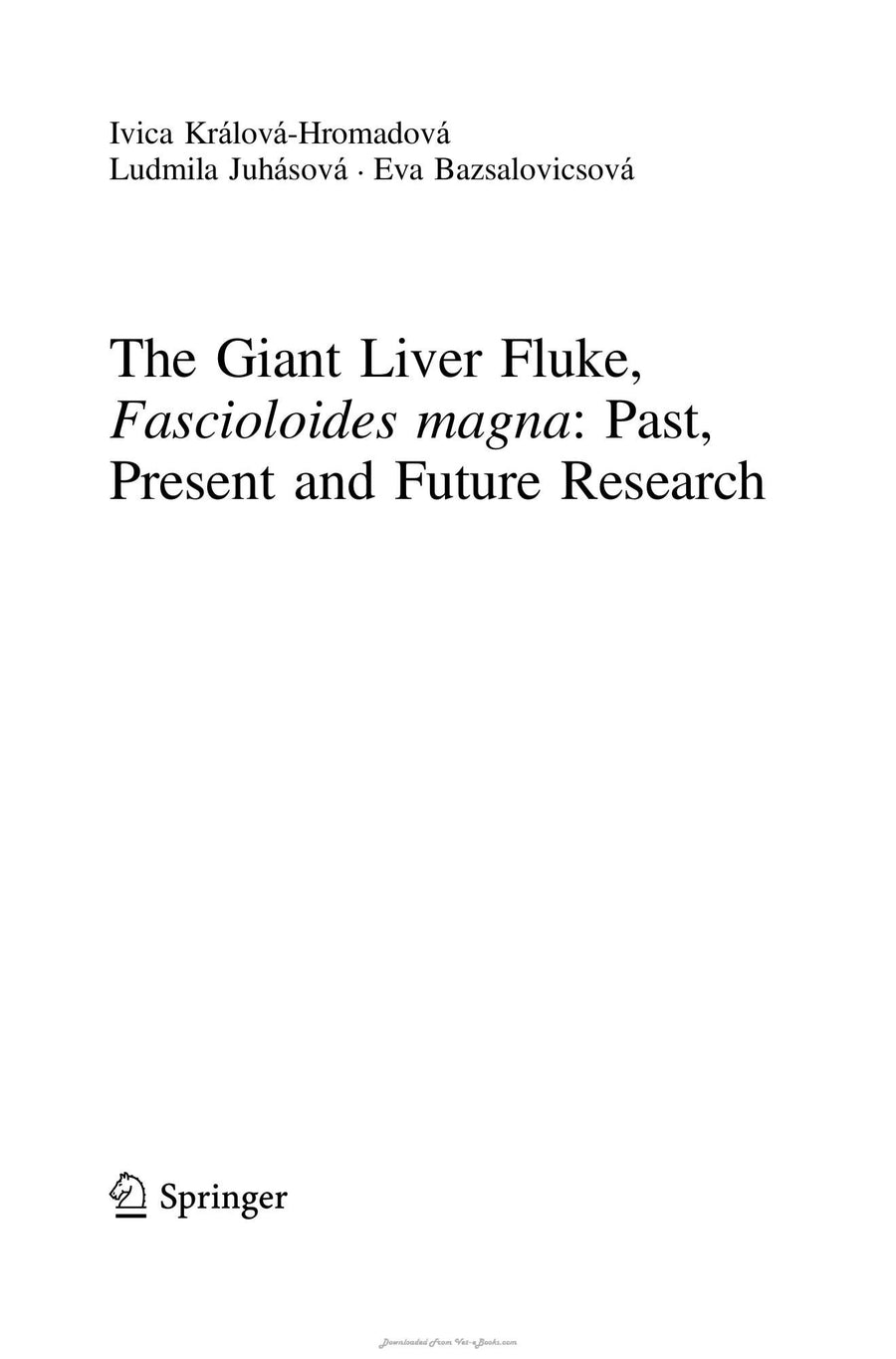 Preview page of The Giant Liver Fluke, Fascioloides Magna — Past, Present and Future Research