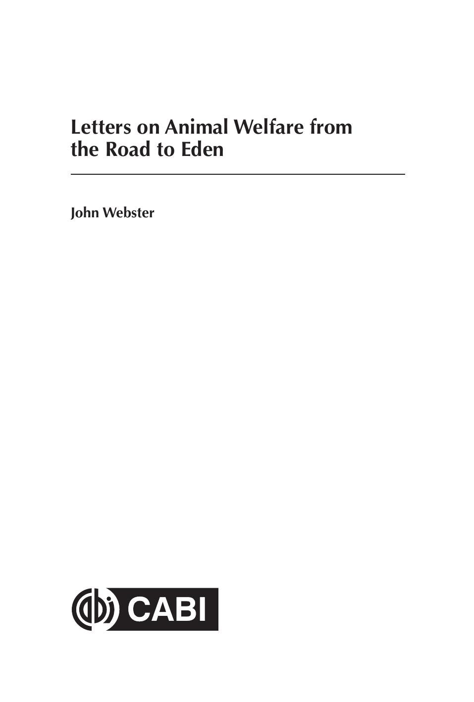 Letters On Animal Welfare From The Road To Eden