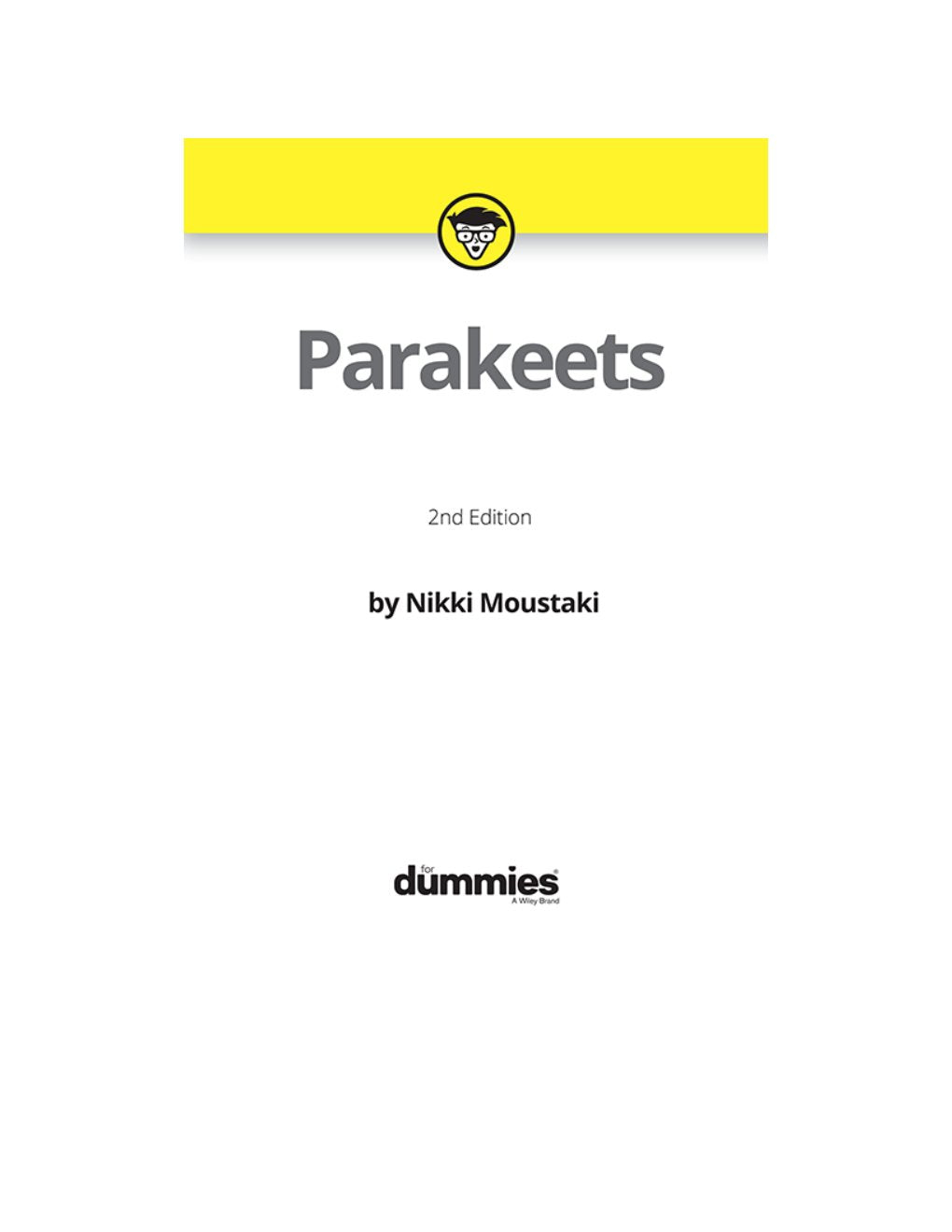 Look Inside sample page 2 - Parakeets For Dummies 2Nd Edition