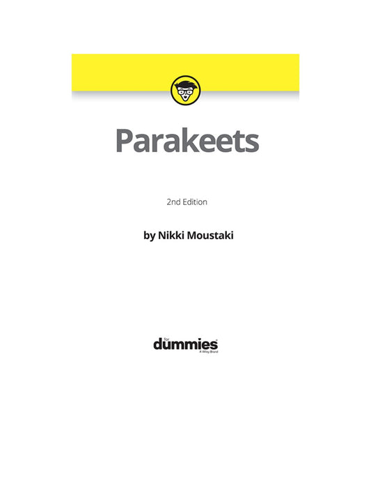 Look Inside sample page 2 - Parakeets For Dummies 2Nd Edition