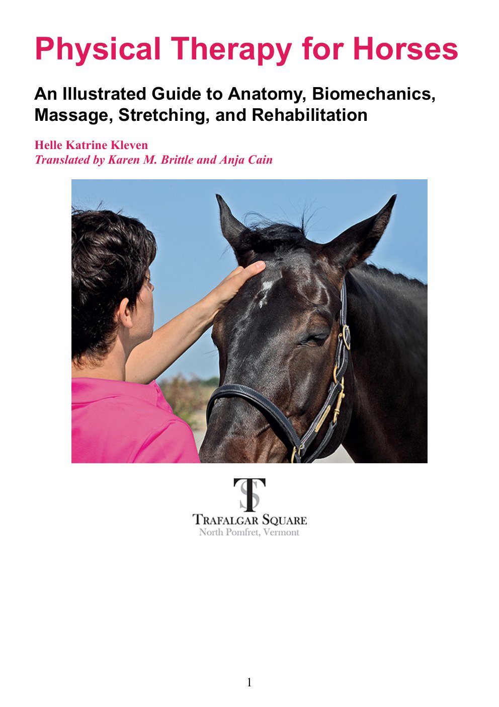 Look Inside page 2 - Physical Therapy For Horses A Visual Course In Massage Stretching Rehabilitation Anatomy And Biomechanics
