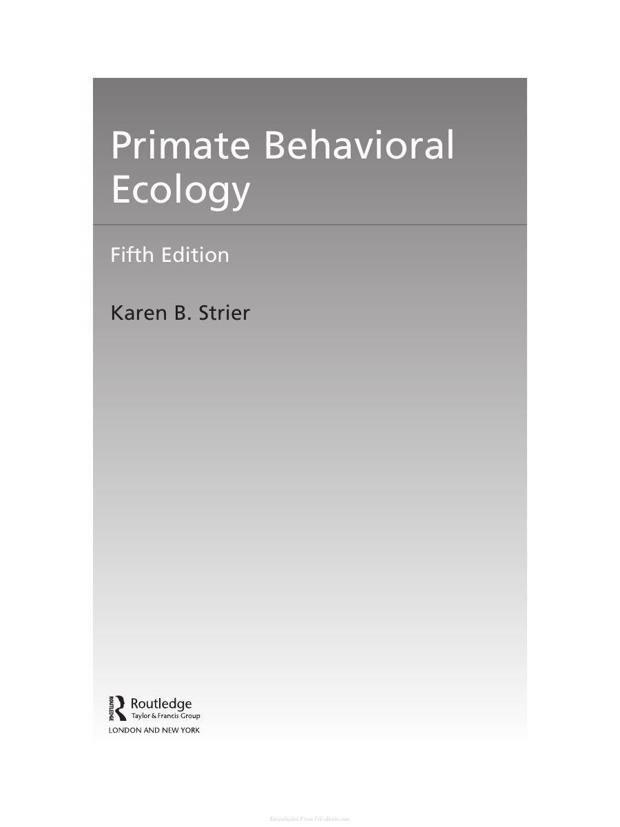 Look Inside page 4 - Primate Behavioral Ecology 5Th Edition