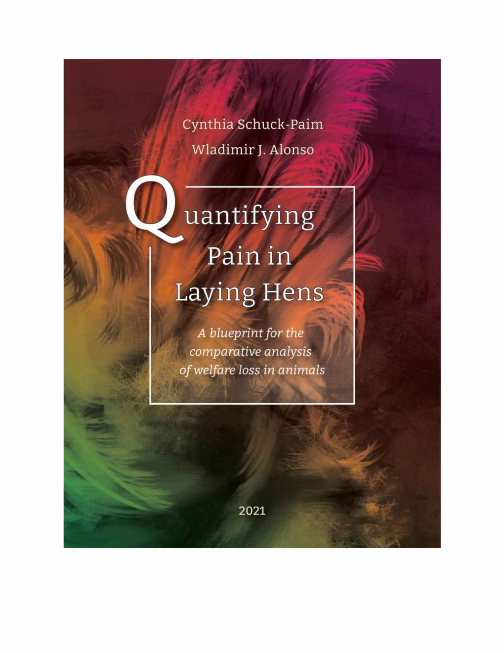 Look Inside page 2 - Quantifying Pain In Laying Hens A Blueprint For The Comparative Analysis Of Welfare In Animals