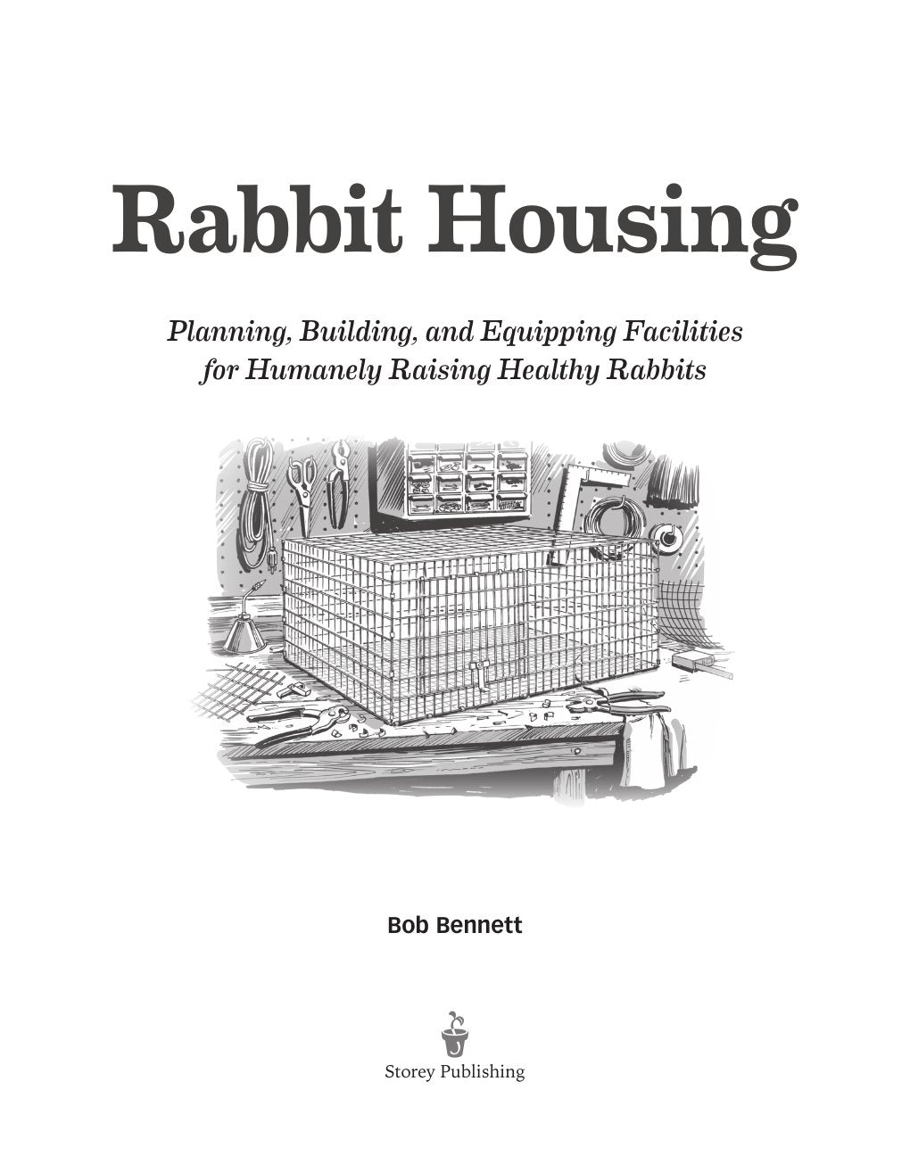 Look Inside page 2 - Rabbit Housing Planning Building And Equipping And Facilities For Humanely Raising Healthy Rabbit
