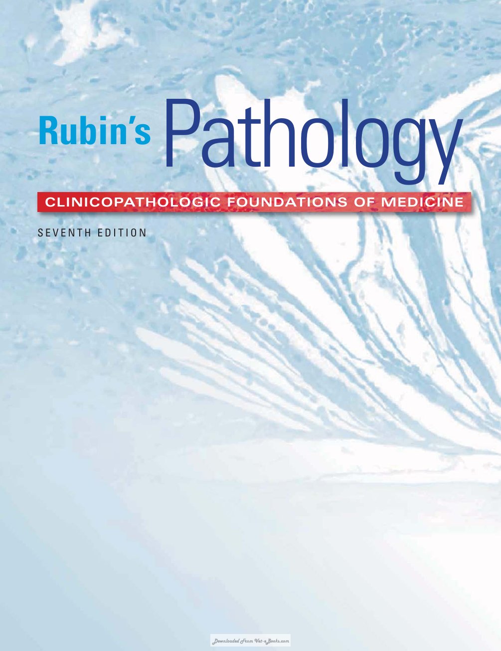 Look Inside page 3 - Rubins Pathology Clinicopathologic Foundations Of Medicine 7Th Edition