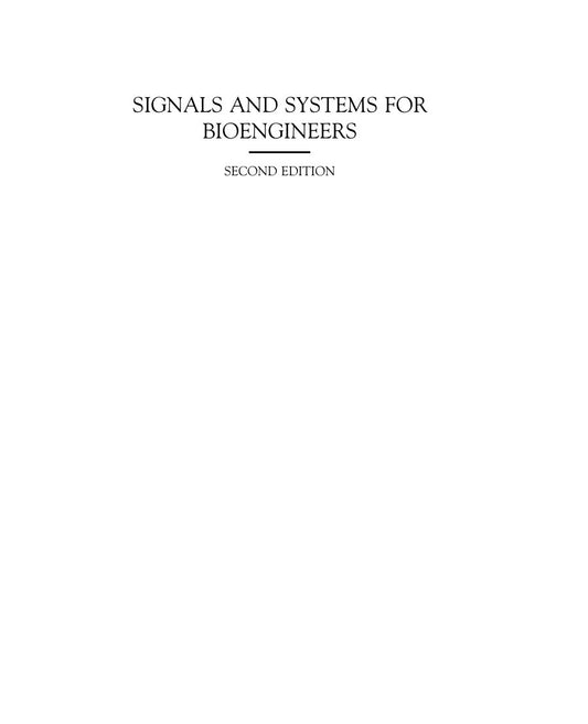 Look Inside sample page 2 - Signals And Systems For Bioengineers A Matlab Based Introduction 2nd Edition