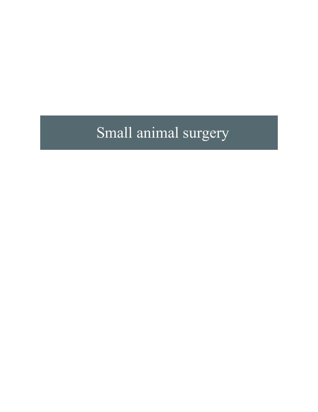 Look Inside sample page 2 - Small Animal Surgery A Step By Step Guide Surgical Technique