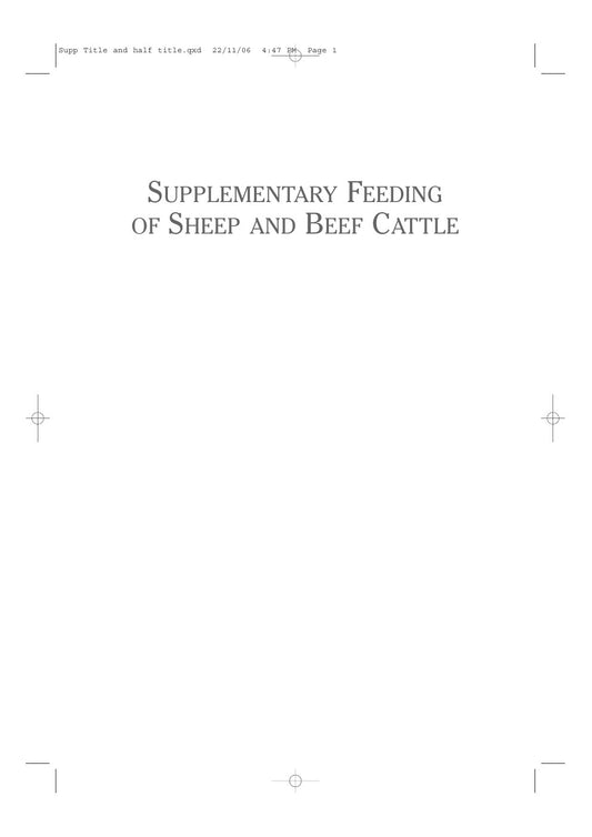 Look Inside sample page 2 - Supplementary Feeding Of Sheep And Beef Cattle 2Nd Edition