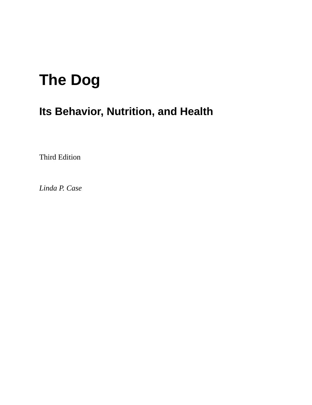 Look Inside sample page 2 - The Dog Its Behavior Nutrition And Health