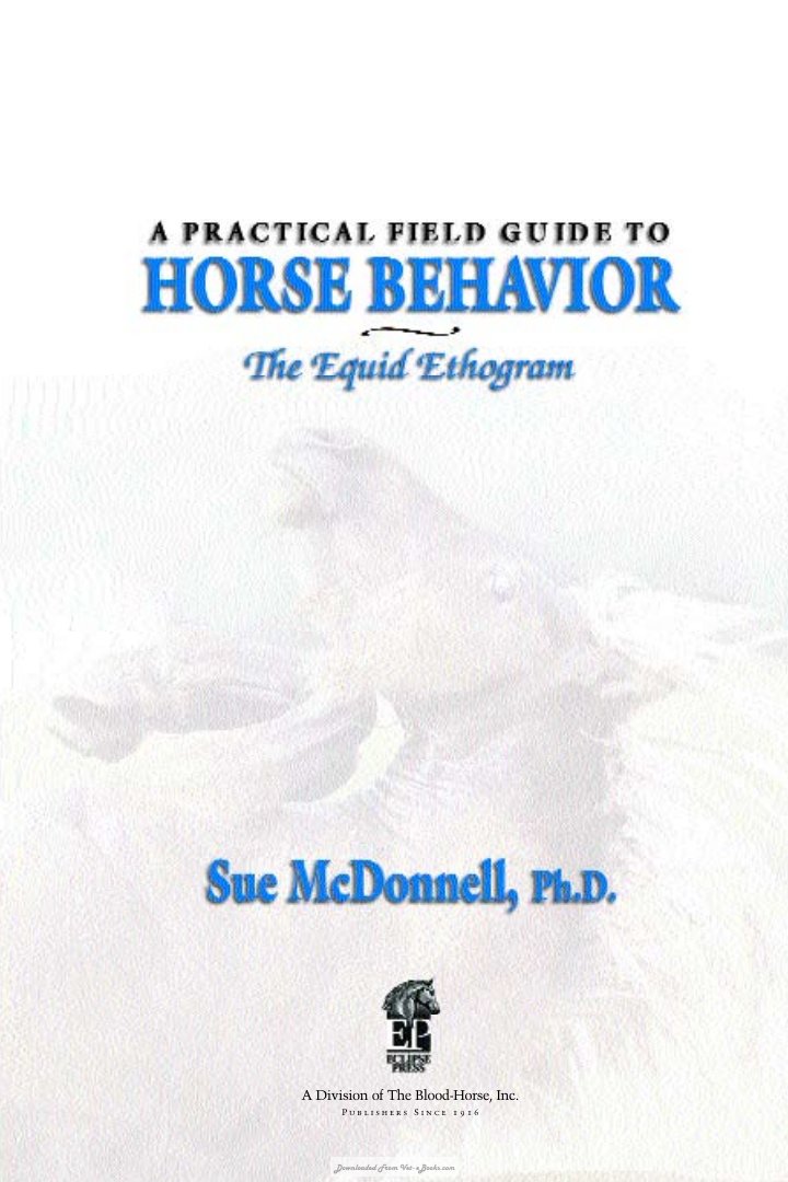 Look Inside page 3 - The Equid Ethogram A Practical Field Guide To Horse Behavior